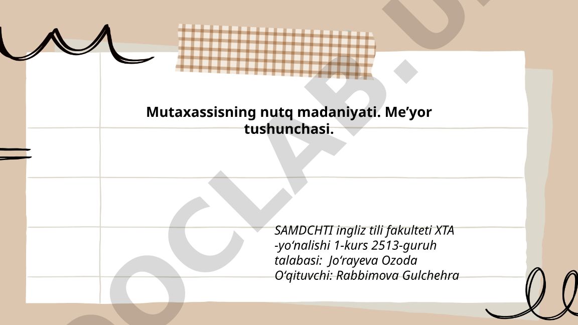 Mutaxassisning nutq madaniyati va me'yor tushunchasi