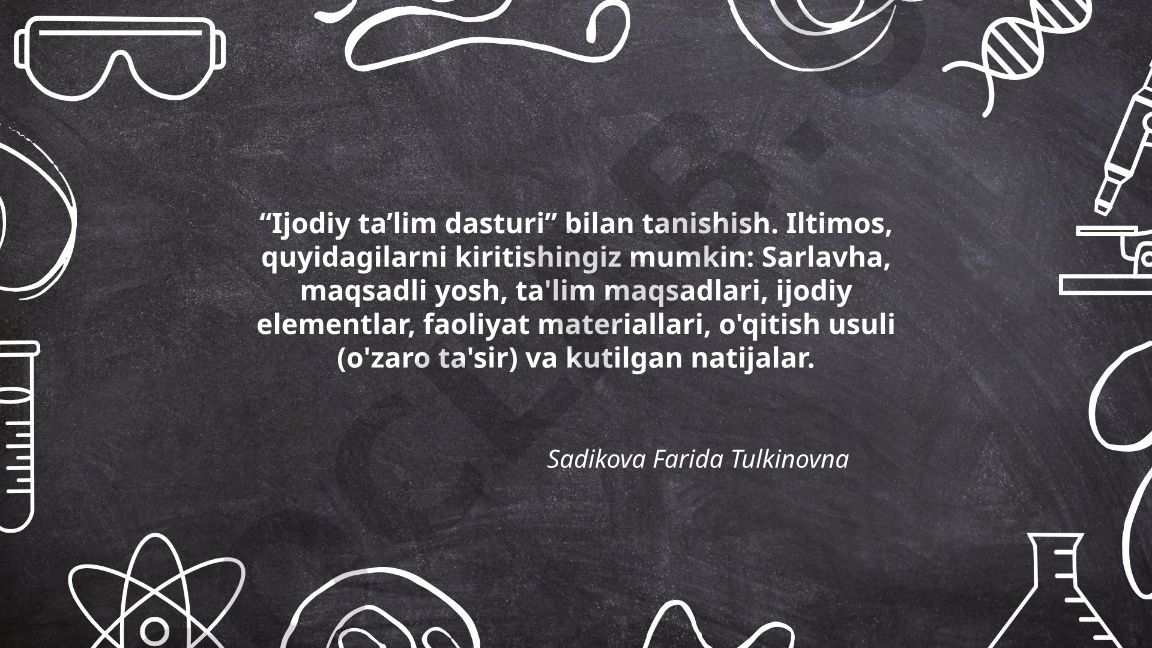 Ijodiy ta'lim dasturi: umumiy tanishtirish
