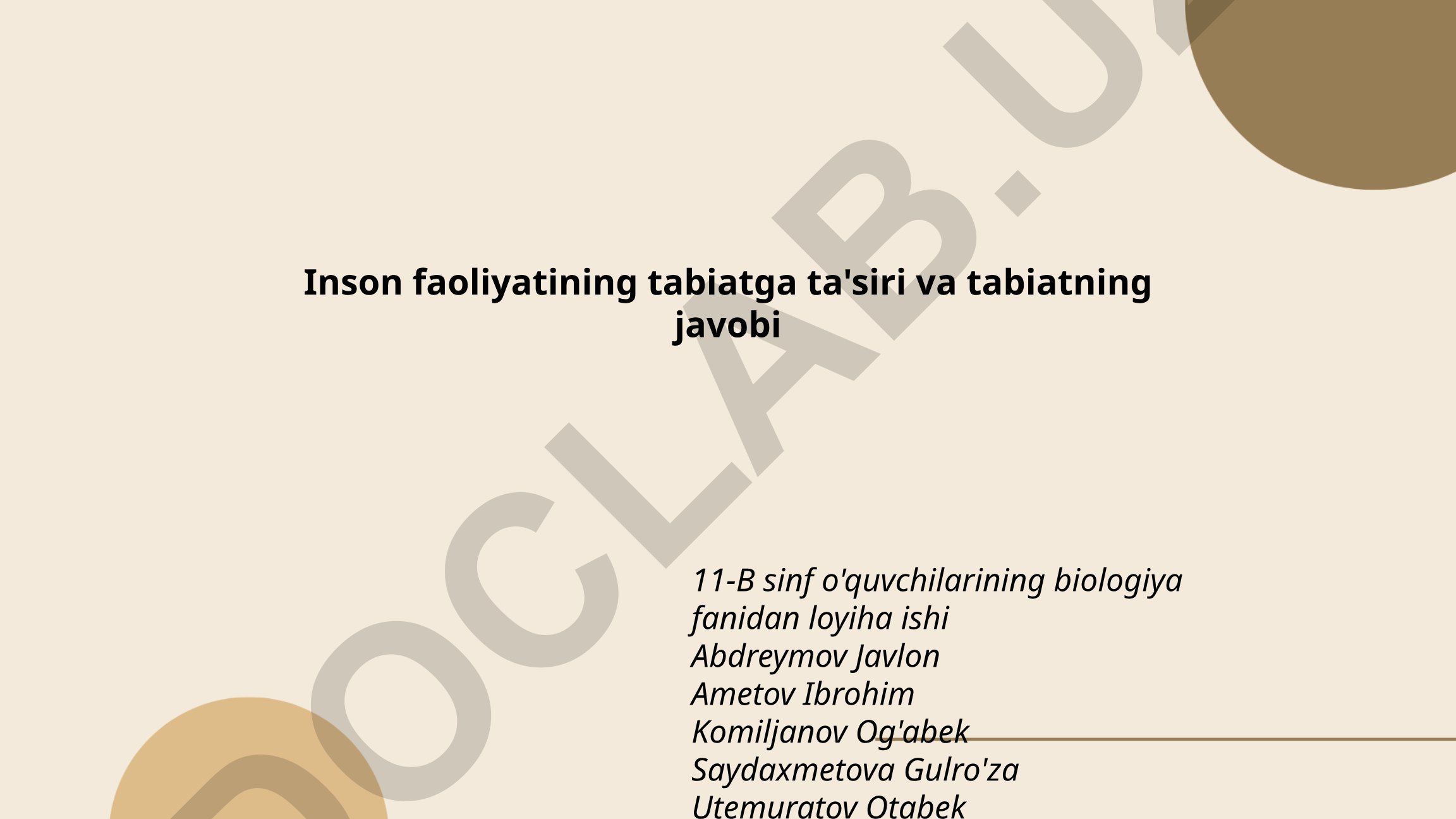 Inson faoliyatining tabiatga ta'siri va tabiatning javobi