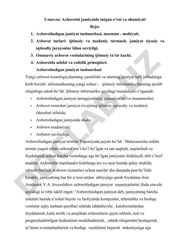 Axborotni jamiyatda tutgan o‘rni va ahamiyati