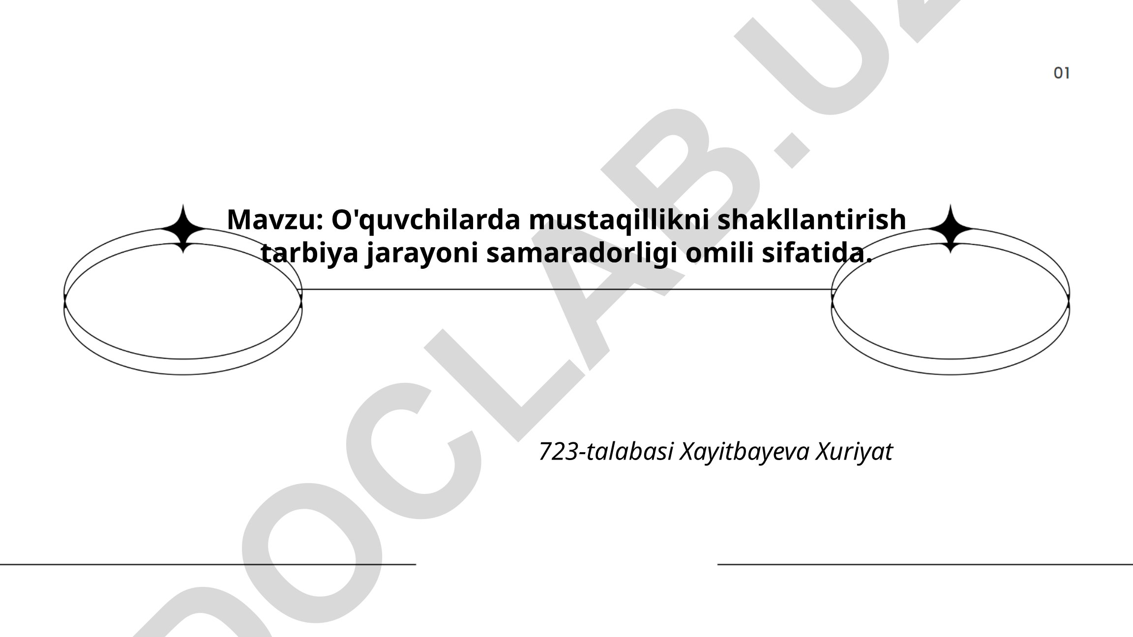 O'quvchilarda mustaqillikni shakllantirish tarbiya jarayoni samaradorligi omili sifatida