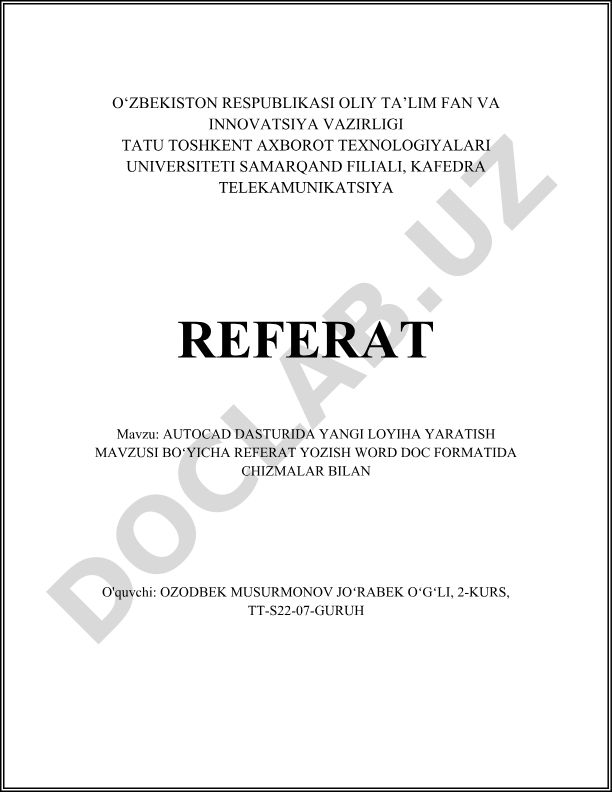 AutoCAD dasturida yangi loyiha yaratish
