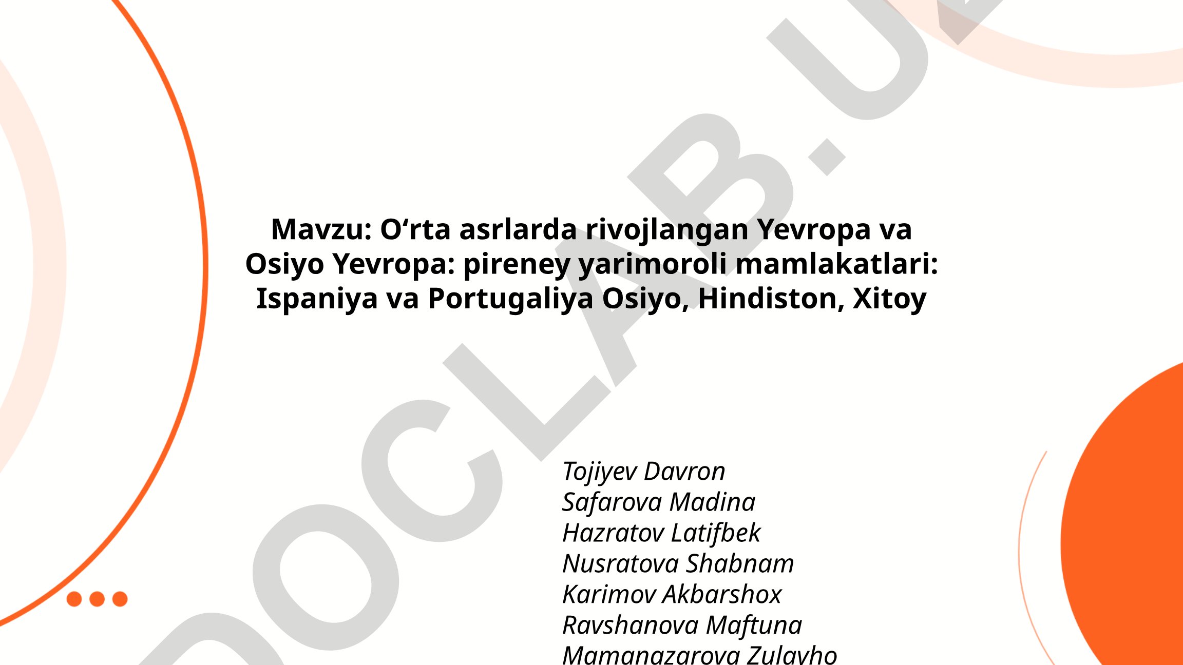 Oʻrta asrlarda rivojlangan Yevropa va Osiyo