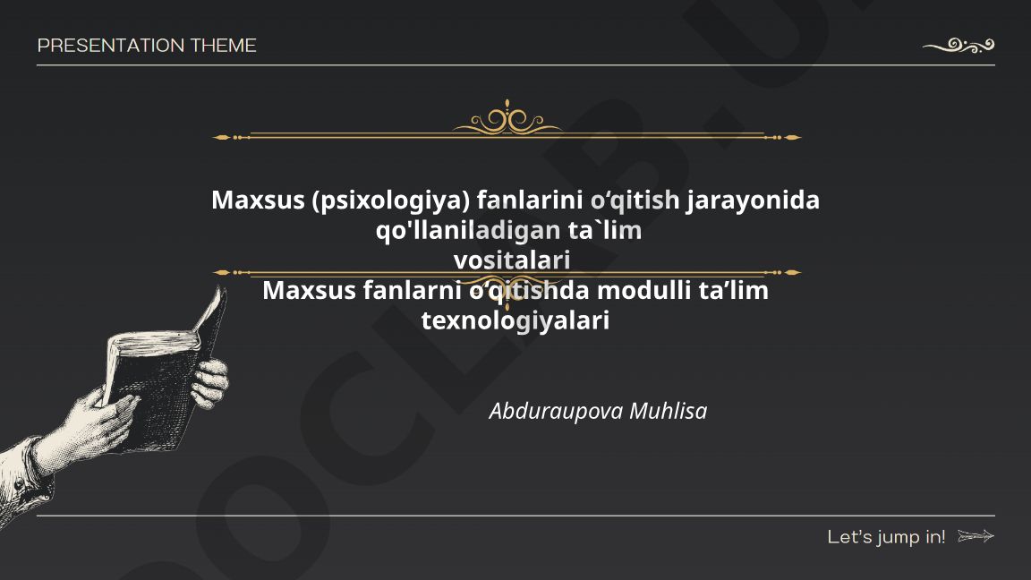 Maxsus psixologiya fanlarida modulli ta'lim texnologiyalari