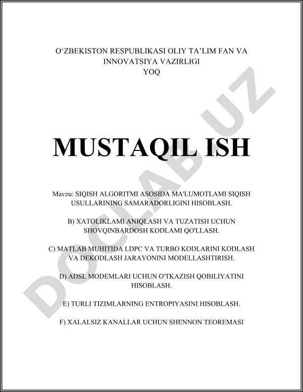 SIQISH ALGORITMI ASOSIDA MA'LUMOTLAMI SIQISH USULLARINING SAMARADORLIGINI HISOBLASH