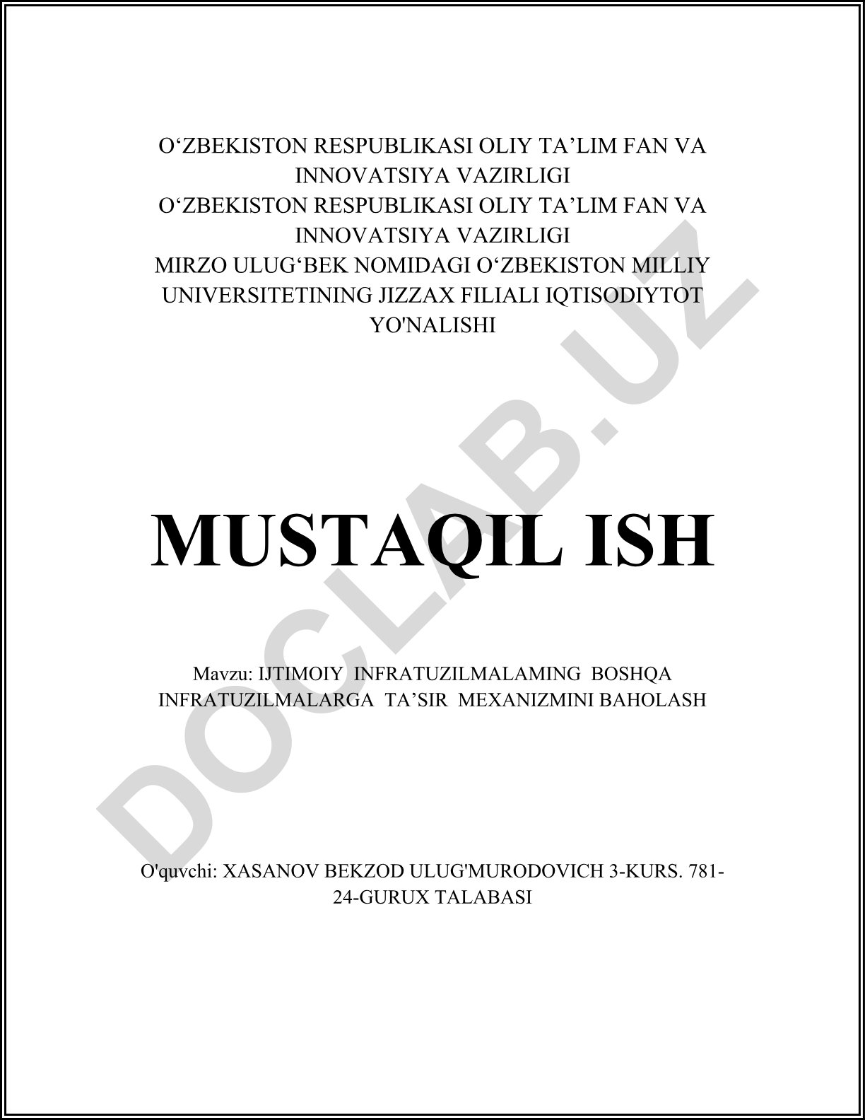 Ijtimoiy infratuzilmalarning boshqa infratuzilmalarga ta'sir mexanizmini baholash