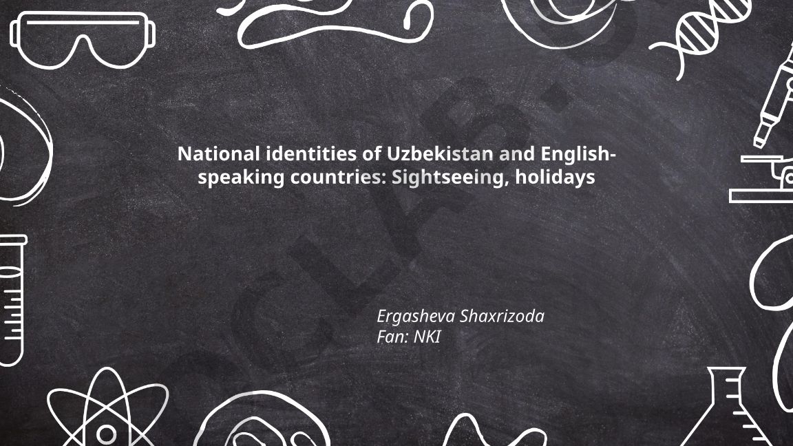National identities of Uzbekistan and English-speaking countries: Sightseeing, holidays