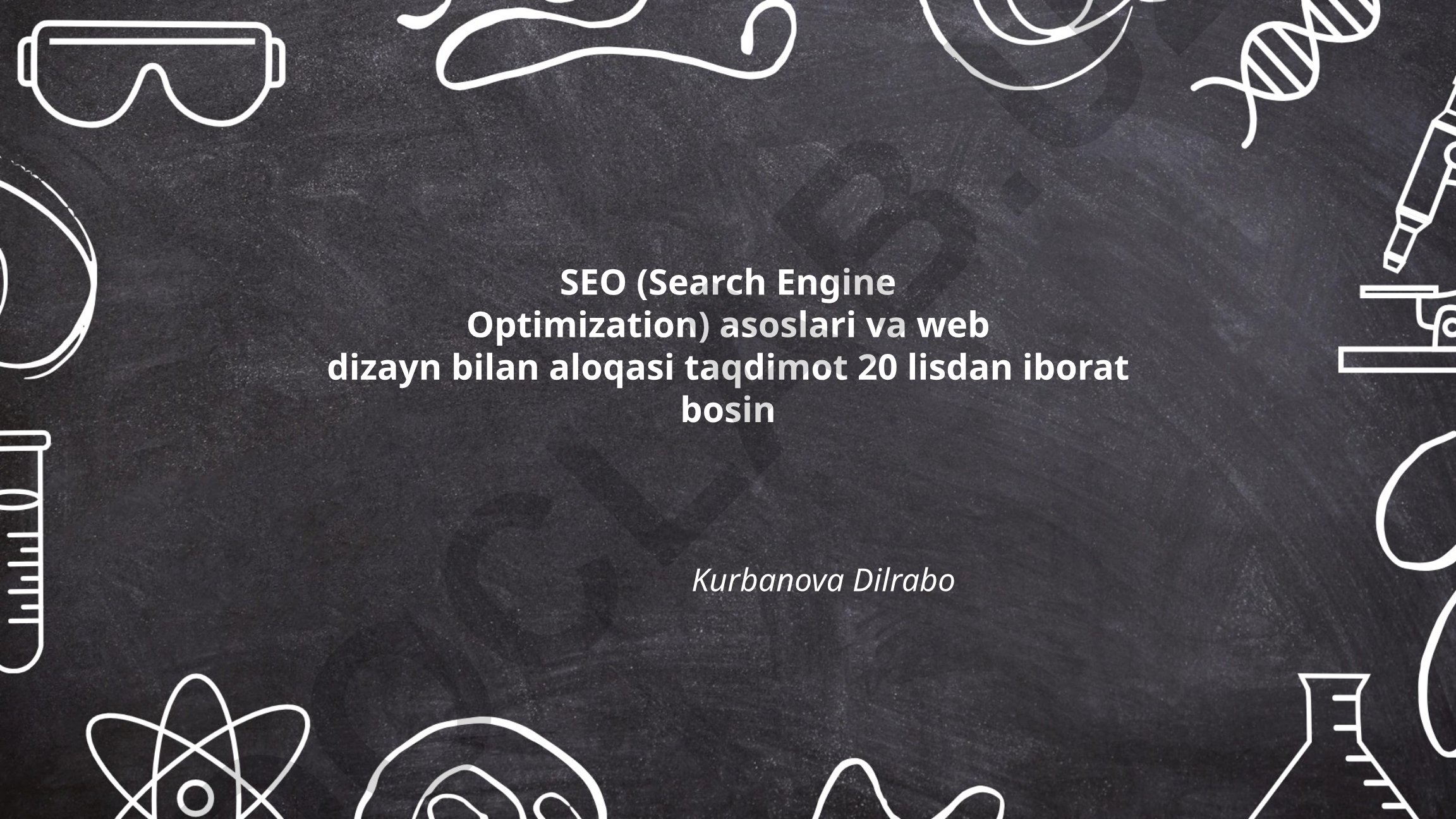 SEO asoslari va web dizayn bilan aloqasi