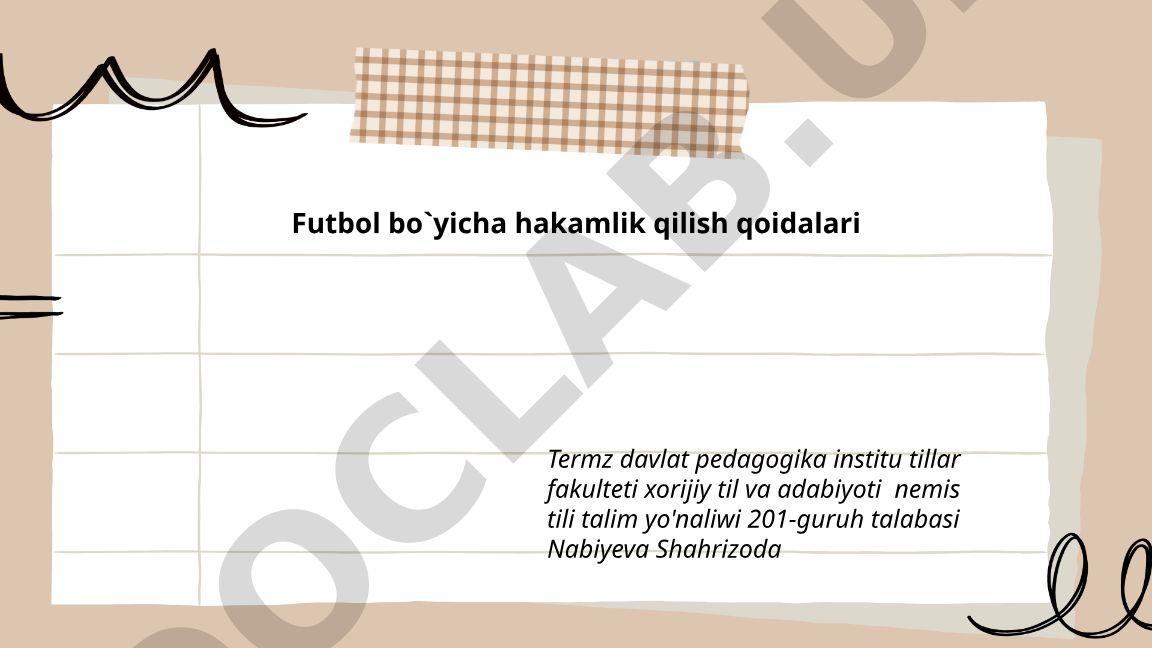 Futbol bo'yicha hakamlik qilish qoidalari