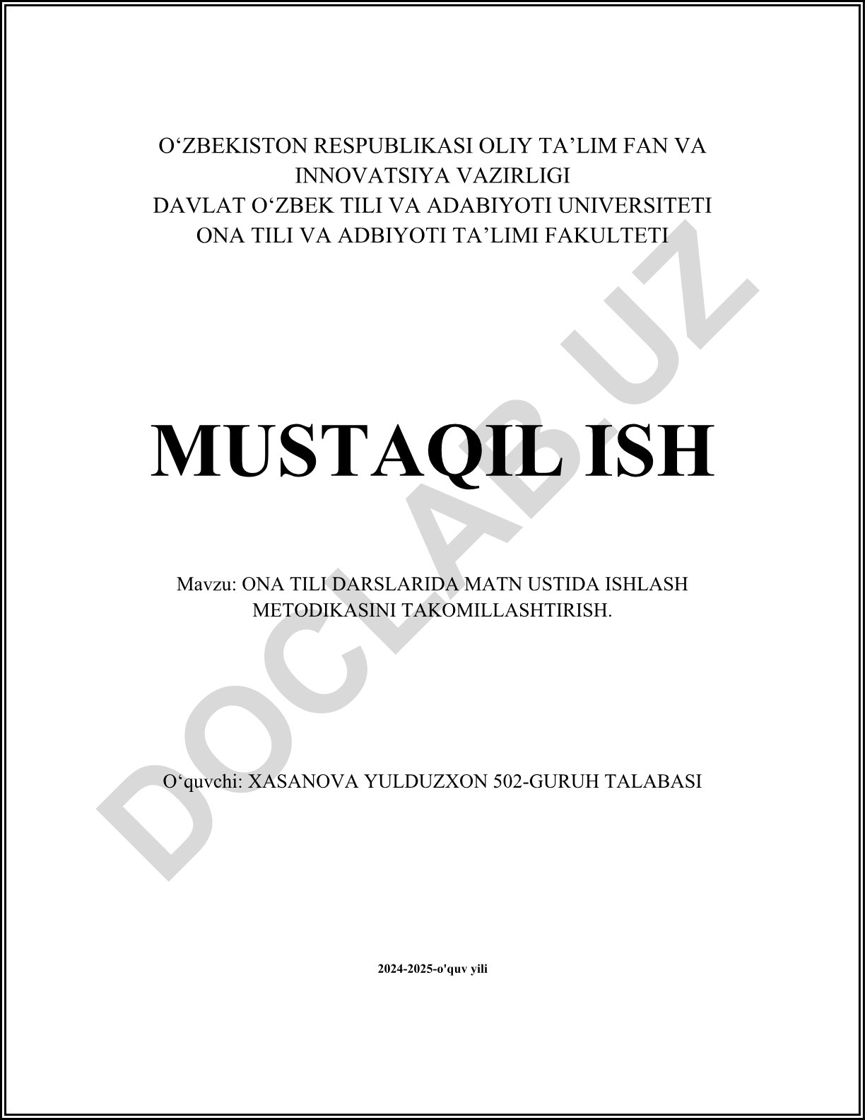 Ona tili darslarida matn ustida ishlash metodikasini takomillashtirish