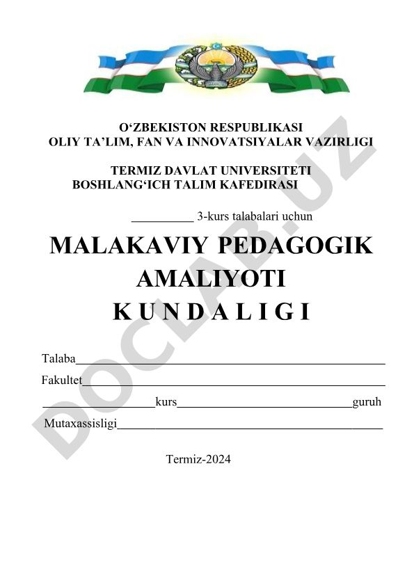 Boshlang'ich ta'lim yo'nalishi 3-kurs talabalari uchun malakaviy pedagogik amaliyoti kundaligi
