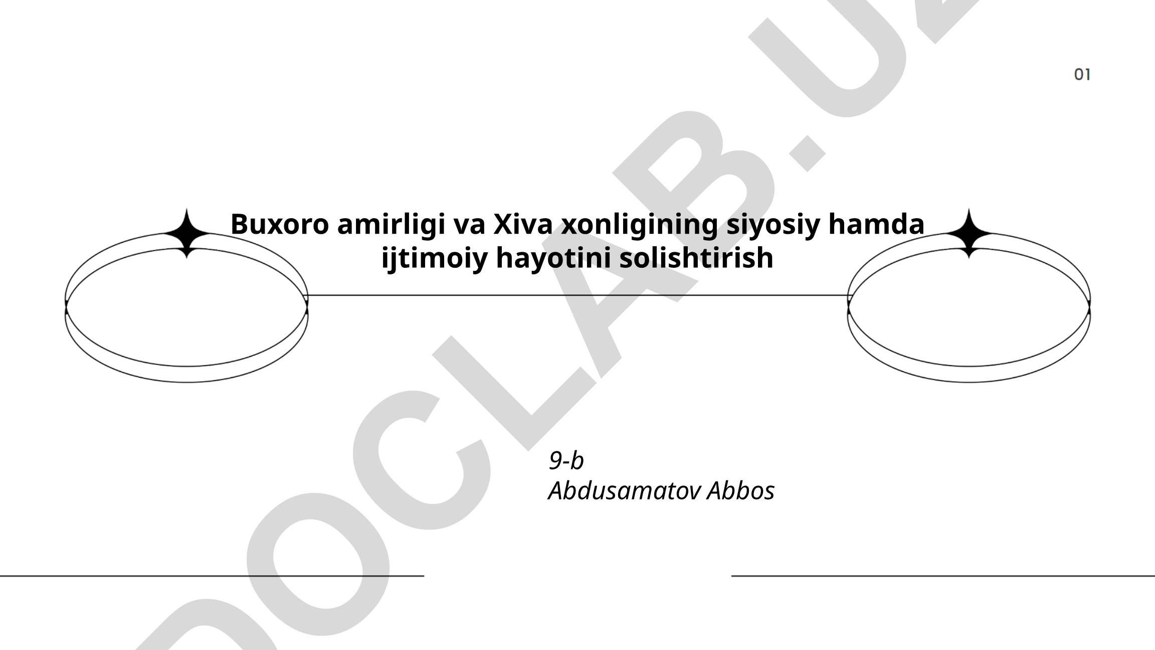 Buxoro amirligi va Xiva xonligining siyosiy hamda ijtimoiy hayotini solishtirish