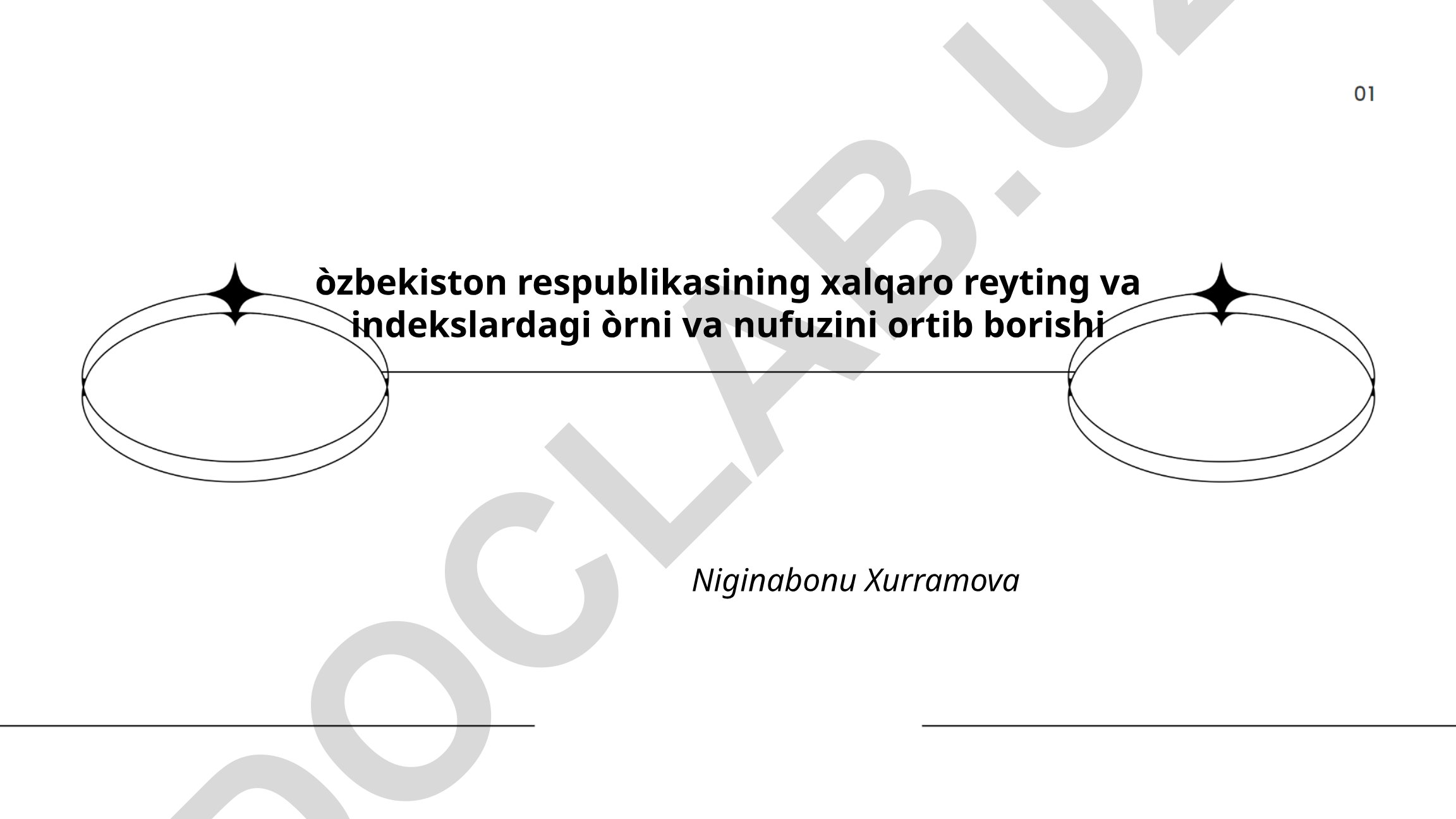 O'zbekistonning xalqaro reyting va indekslardagi o'rni va nufuzi