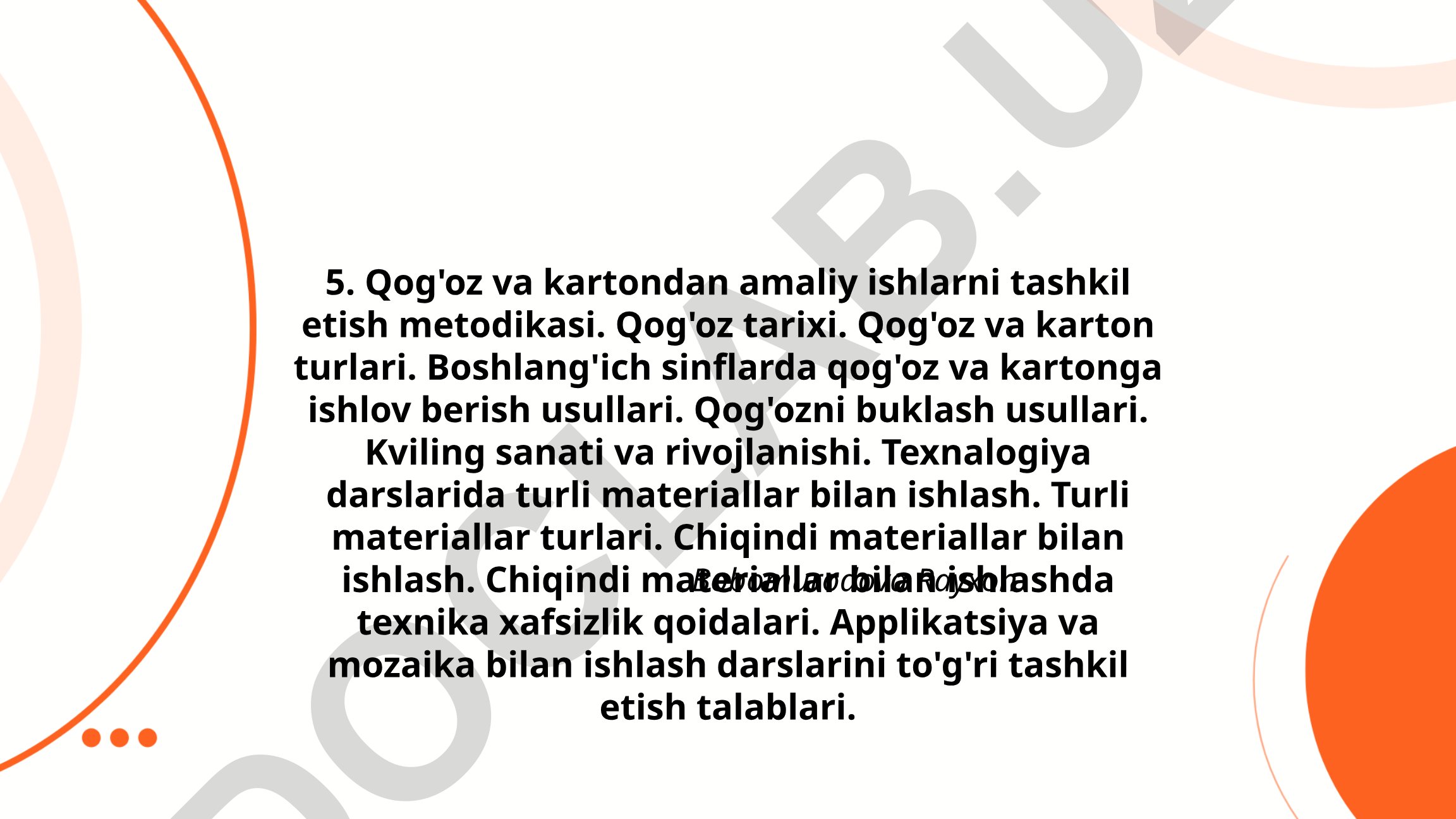 Qog'oz va kartondan amaliy ishlarni tashkil etish metodikasi