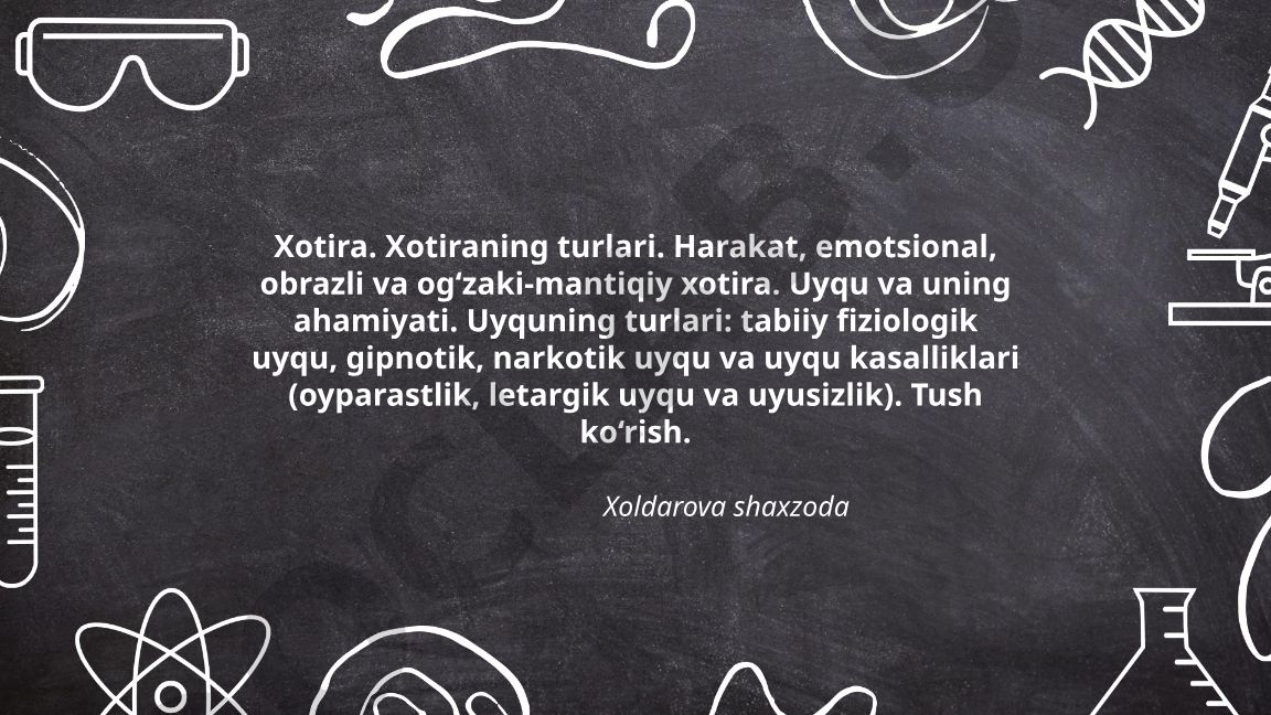 Xotira va uyqu turlari