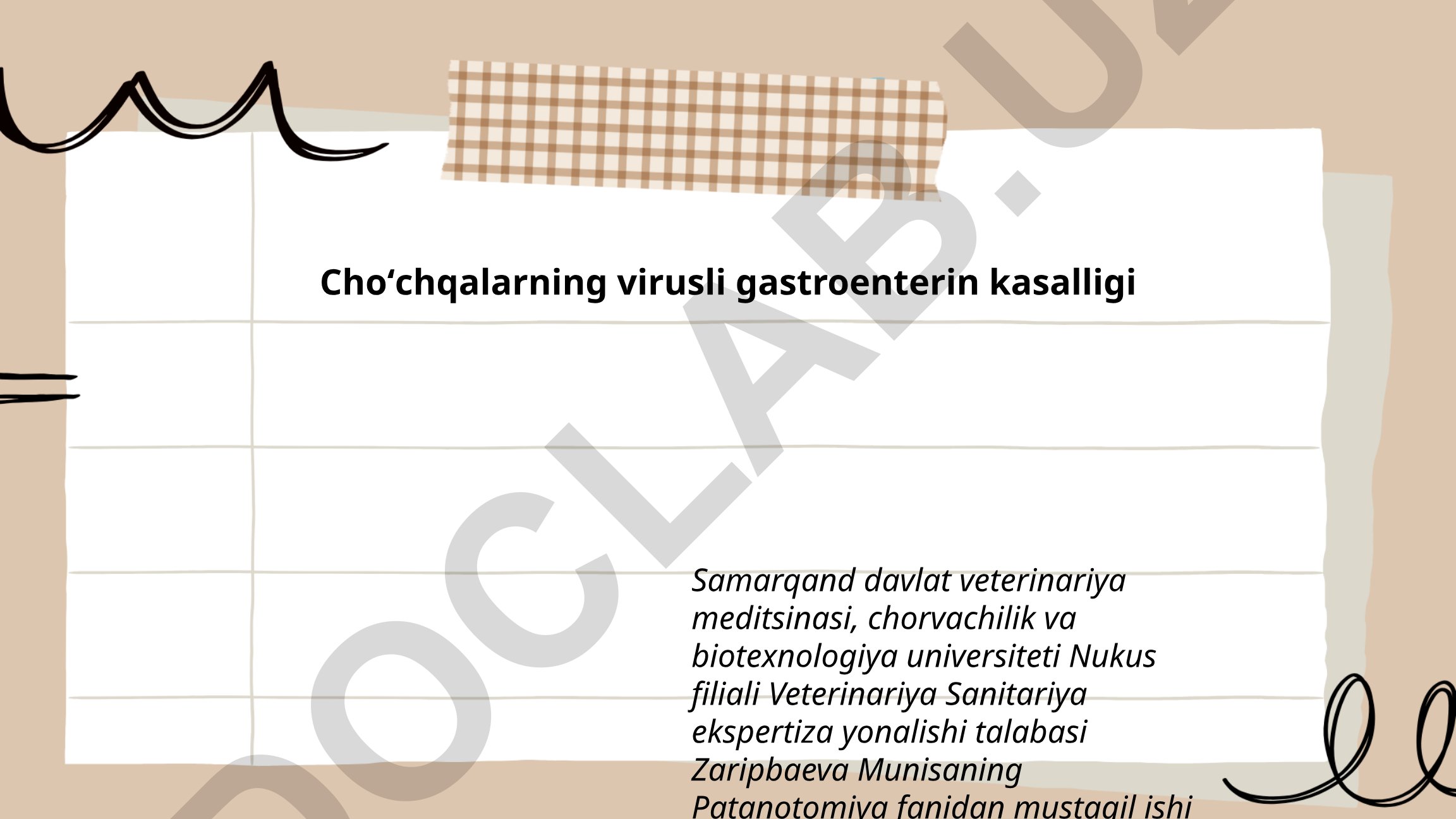 Choʻchqalarning virusli gastroenteriti (VGE) kasalligi