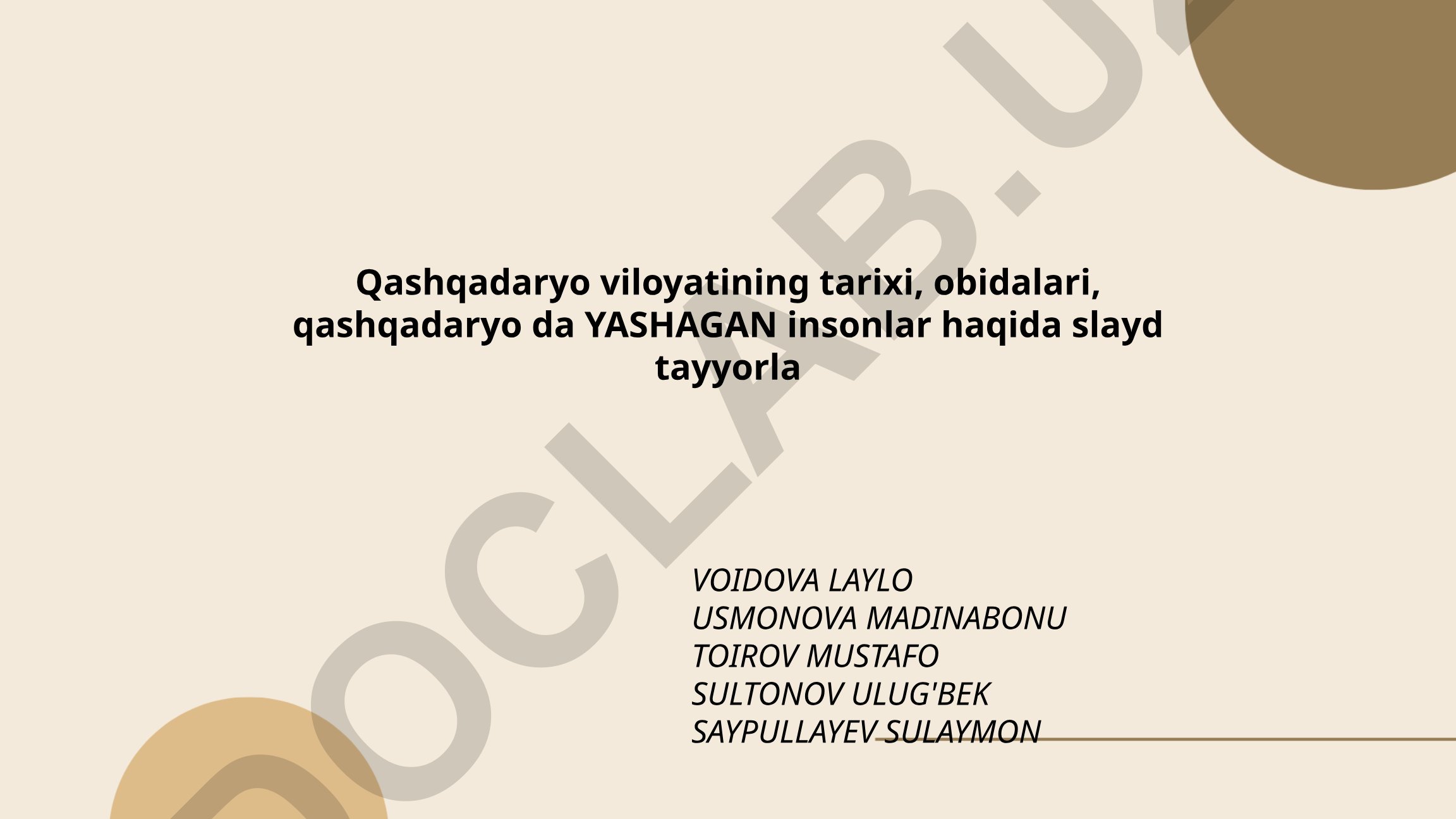 Qashqadaryo viloyatining tarixi, obidalari va taniqli shaxslari