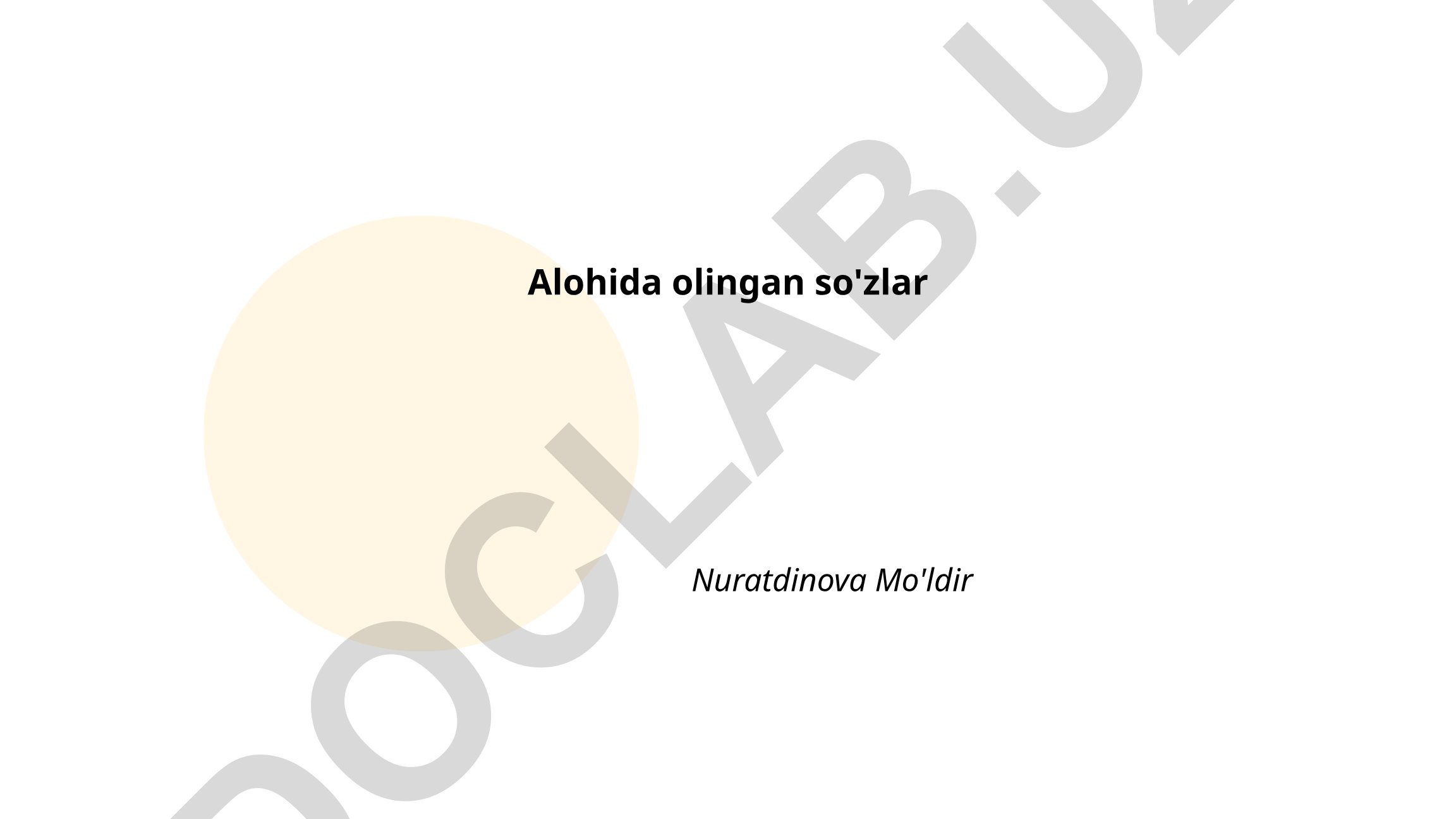 Alohida olingan so'zlarning ma'noviy va morfologik xususiyatlari