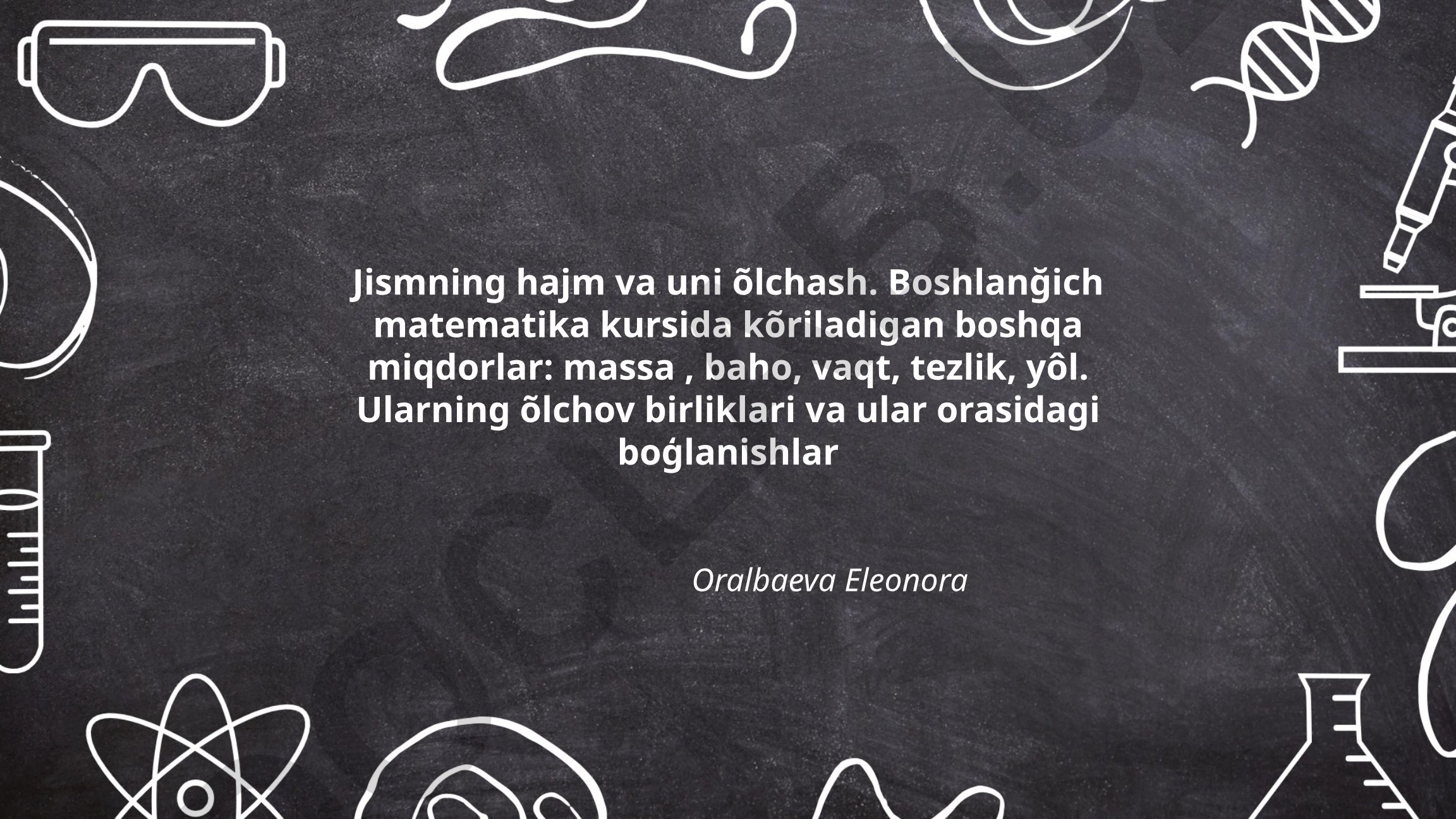 Jismning hajm va uni o'lchash