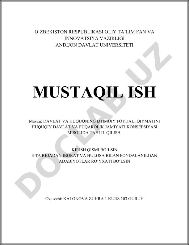 Davlat va huquqning ijtimoiy foydali qiymatini huquqiy davlat va fuqarolik jamiyati konsepsiyasi misolida tahlil qilish