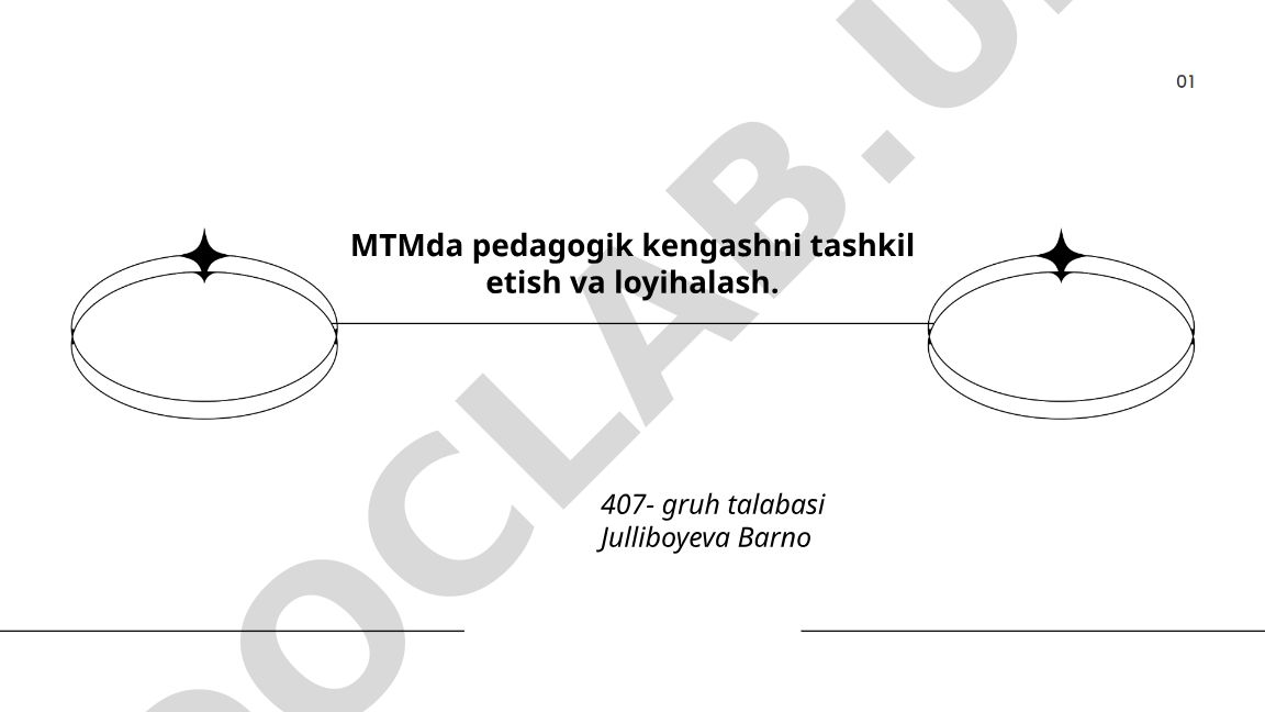 MTMda pedagogik kengashni tashkil etish va loyihalash