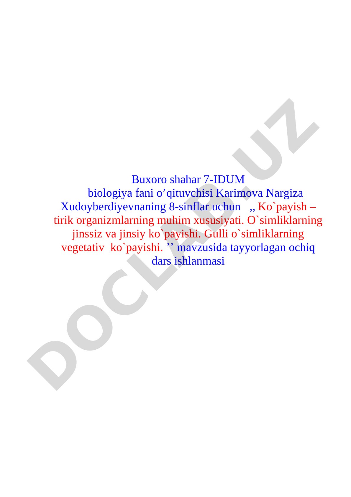 Ko'payish – tirik organizmlarning muhim xususiyati