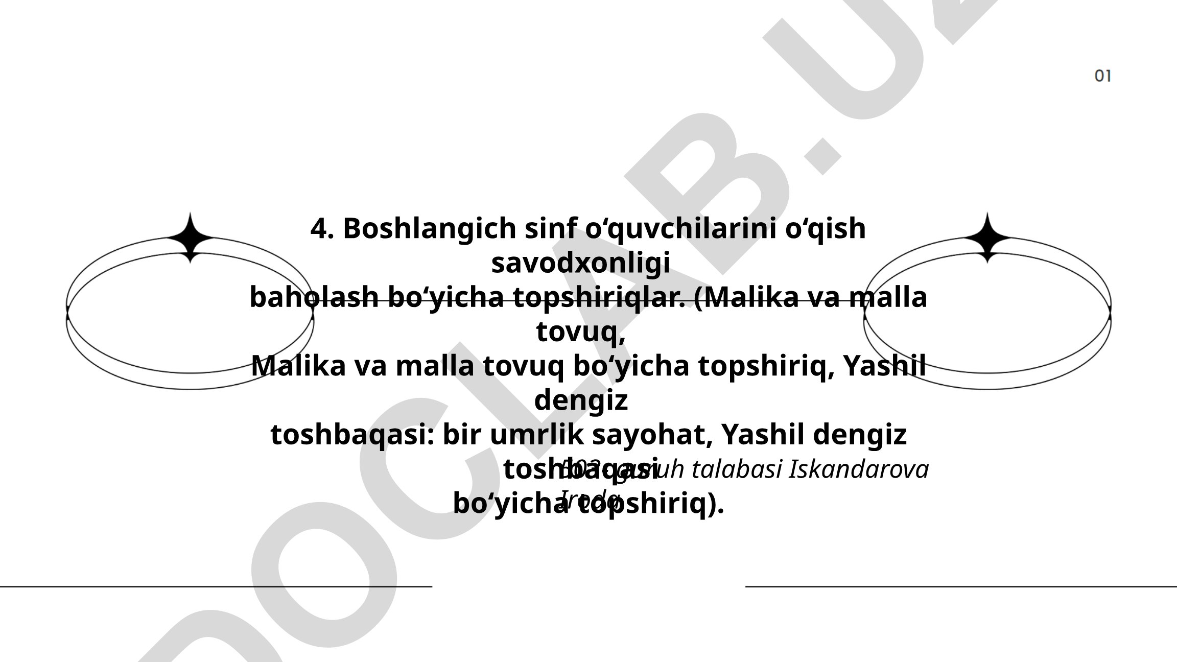 Boshlang'ich sinf o'quvchilarini o'qish savodxonligi baholash topshiriqlari