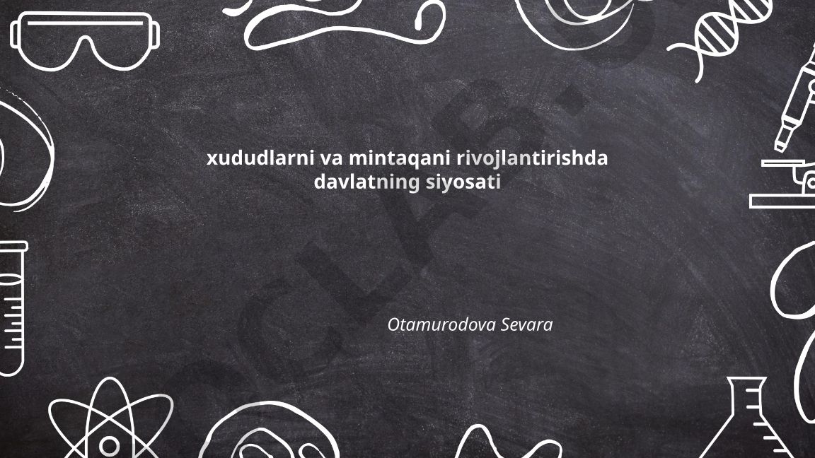 Hududlarni rivojlantirish strategiyasi va davlat siyosati