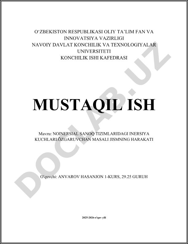 Noinersial sanoq tizimlaridagi inersiya kuchlari. O'zgaruvchan masali jismning harakati
