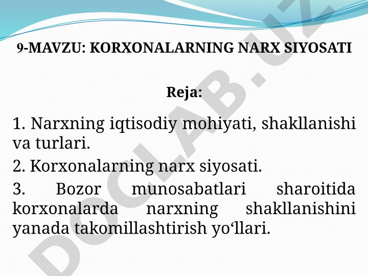 Korxonalarning narx siyosati va bozor sharoitida shakllanishi