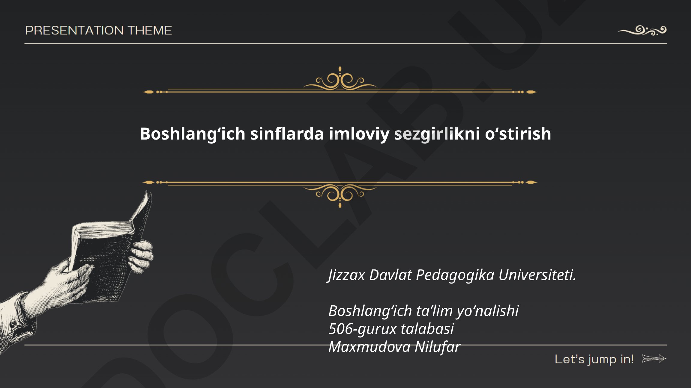 Boshlangʻich sinflarda imloviy sezgirlikni oʻstirish