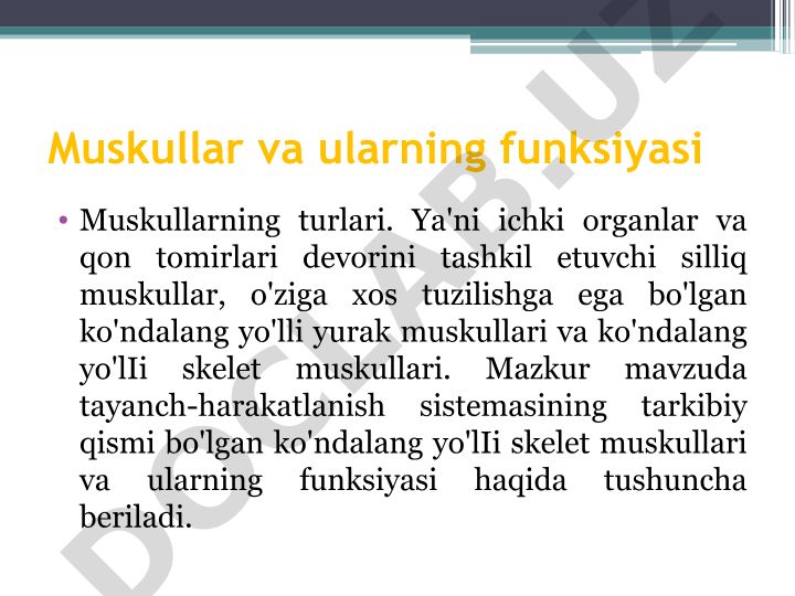Muskullar va ularning funksiyasi