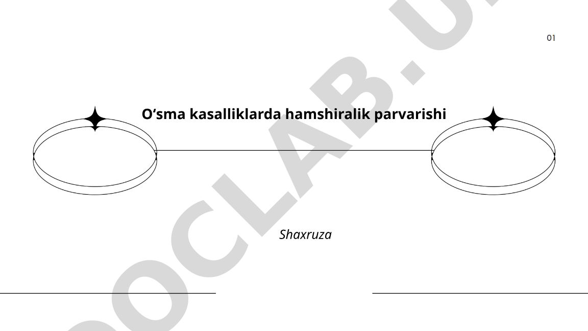 Oʻsma kasalliklarda hamshiralik parvarishi