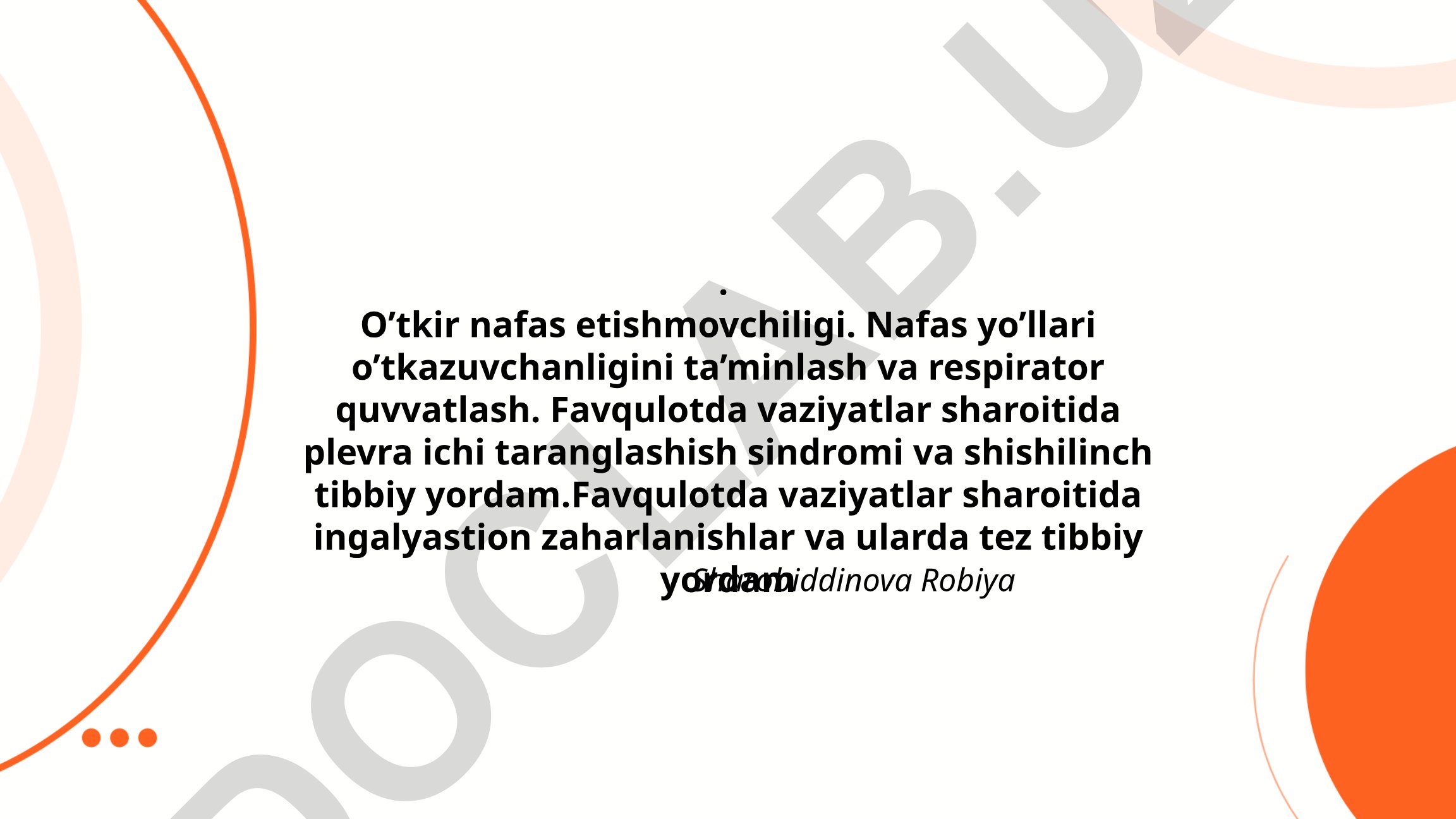 O'tkir nafas etishmovchiligi va favqulotda tibbiy yordam