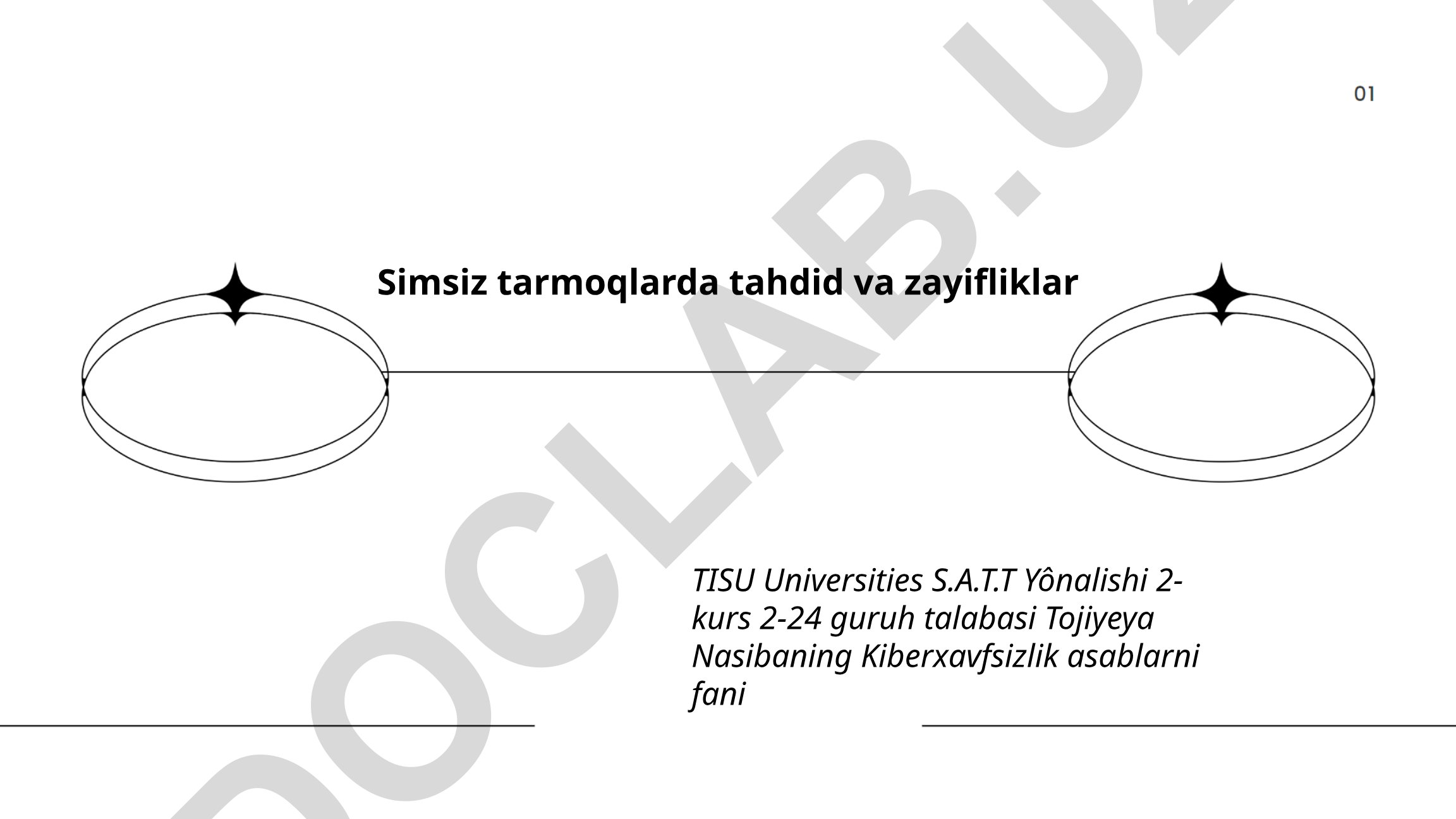 Simsiz tarmoqlarda tahdid va zayifliklar