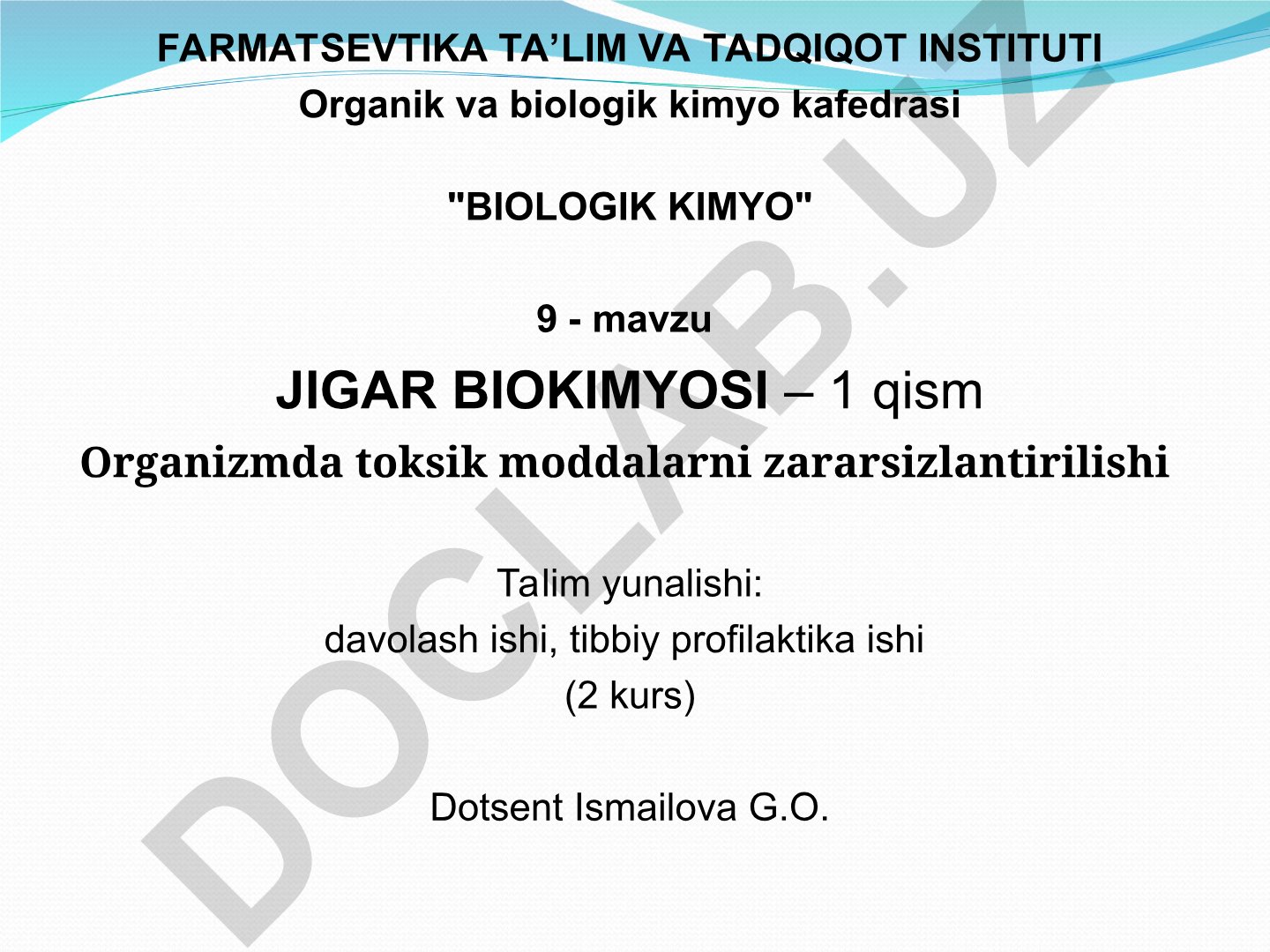 Jigar biokimyosi - toksik moddalarni zararsizlantirish