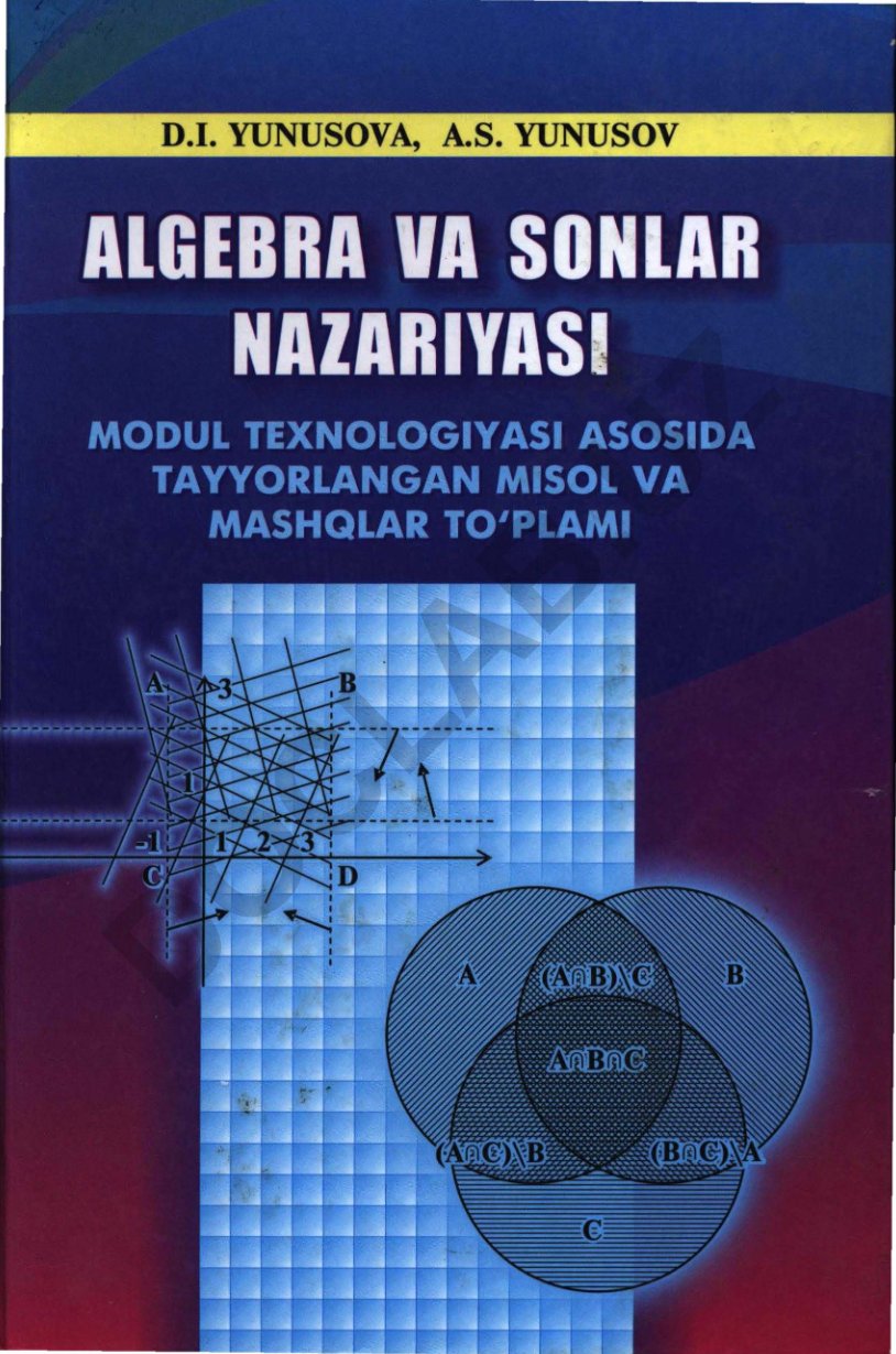 Algebra va sonlar nazariyasi misol va mashqlar to'plami