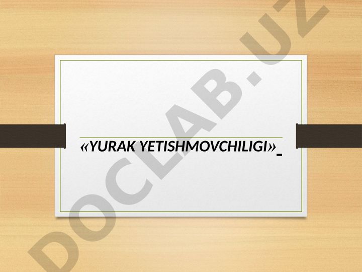 Yurak yetishmovchiligi: ta'rifi, tarqalishi va patogenezi