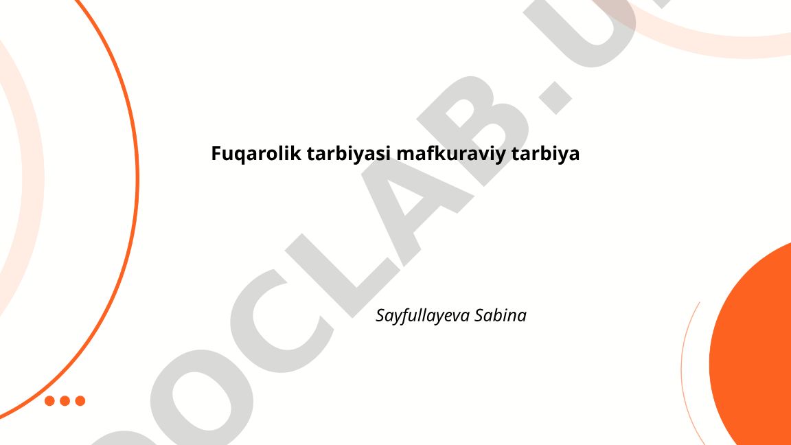 Fuqarolik tarbiyasi va mafkuraviy tarbiya