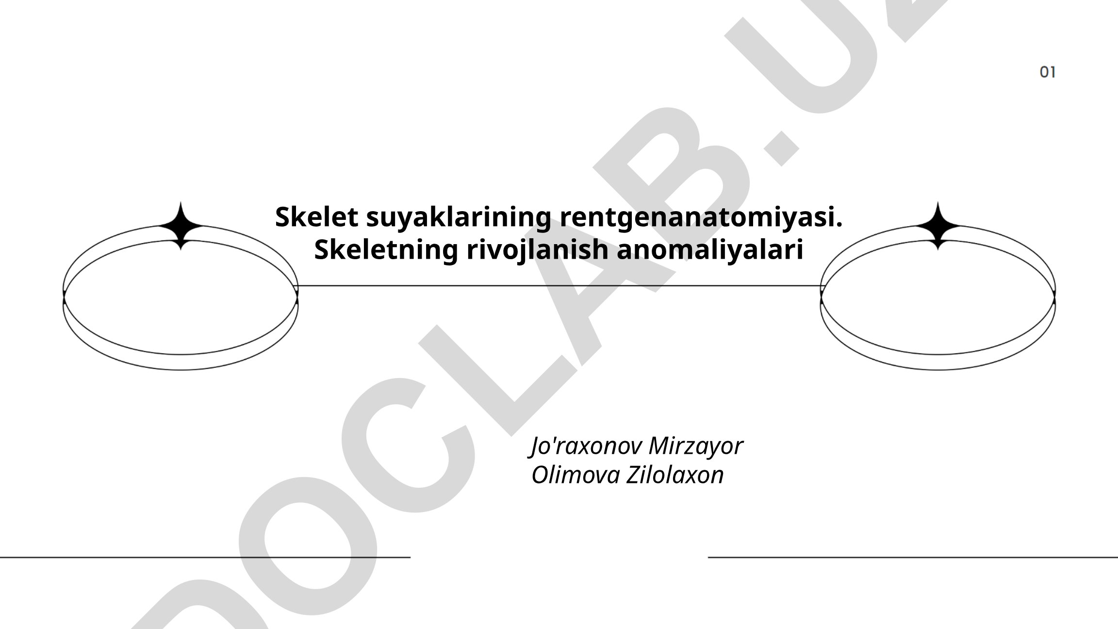 Skelet suyaklarining rentgenanatomiyasi va rivojlanish anomaliyalari