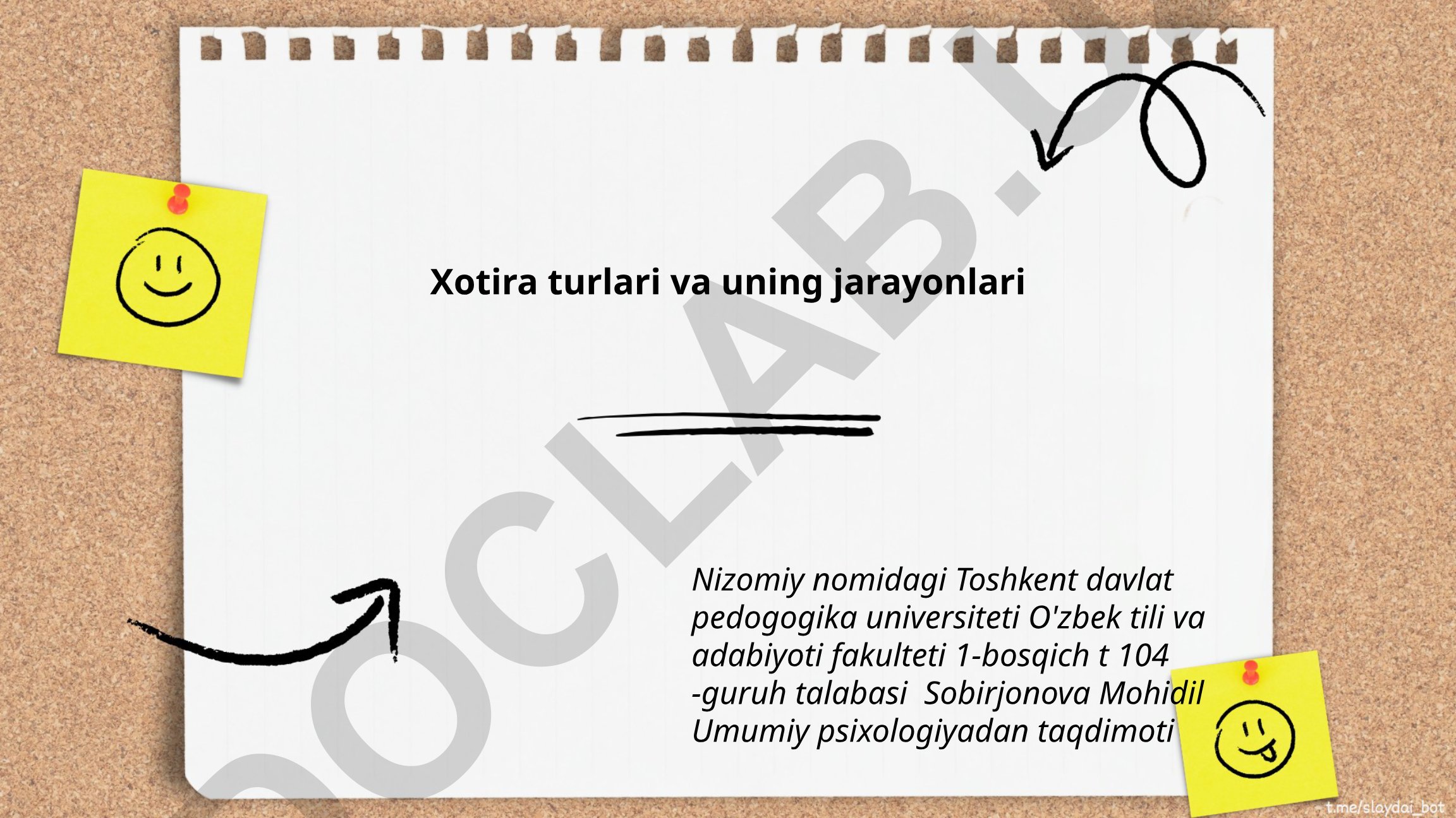 Xotira turlari va uning jarayonlari