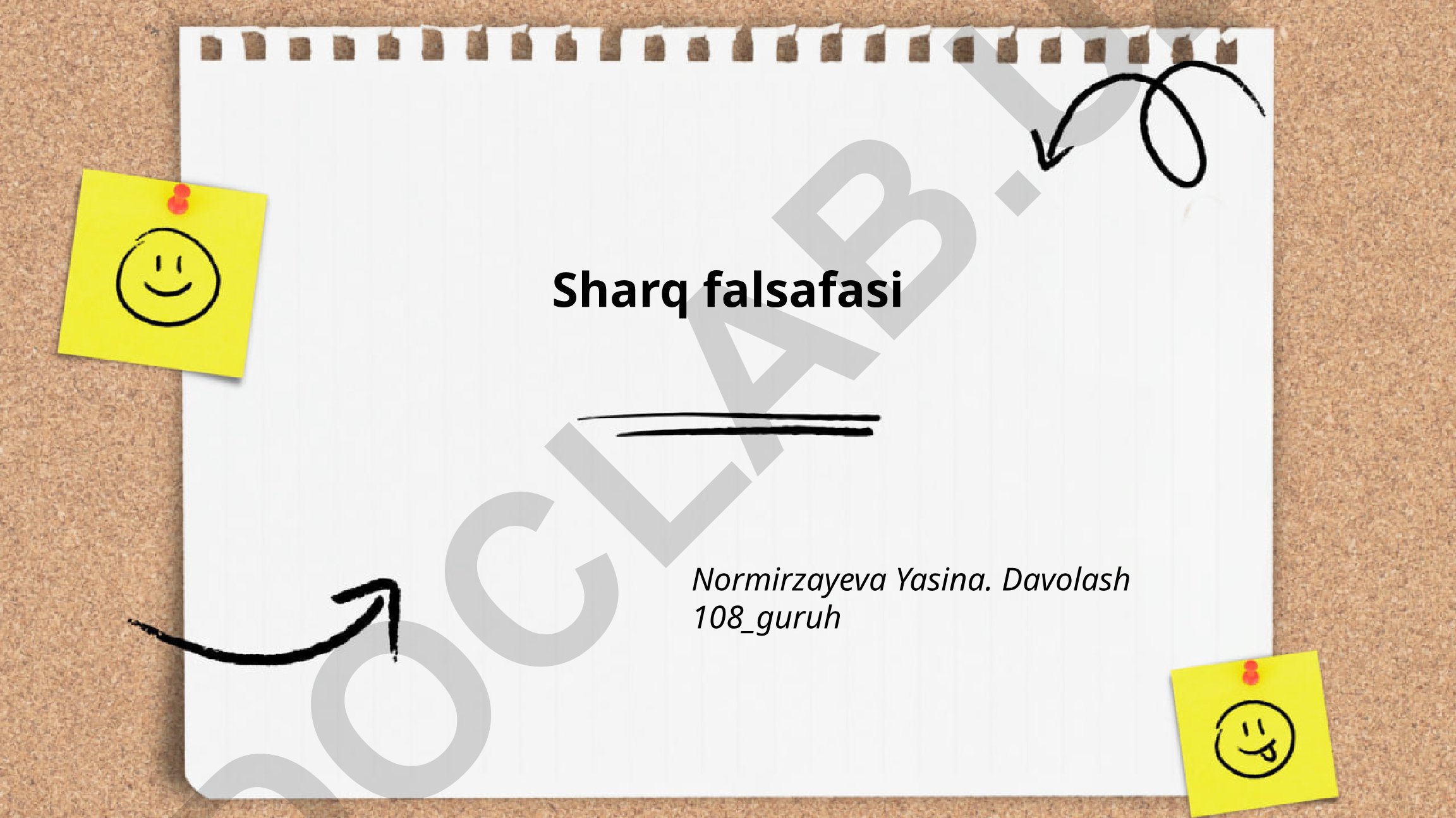 Sharq falsafasi tarixi va ta'limotlari