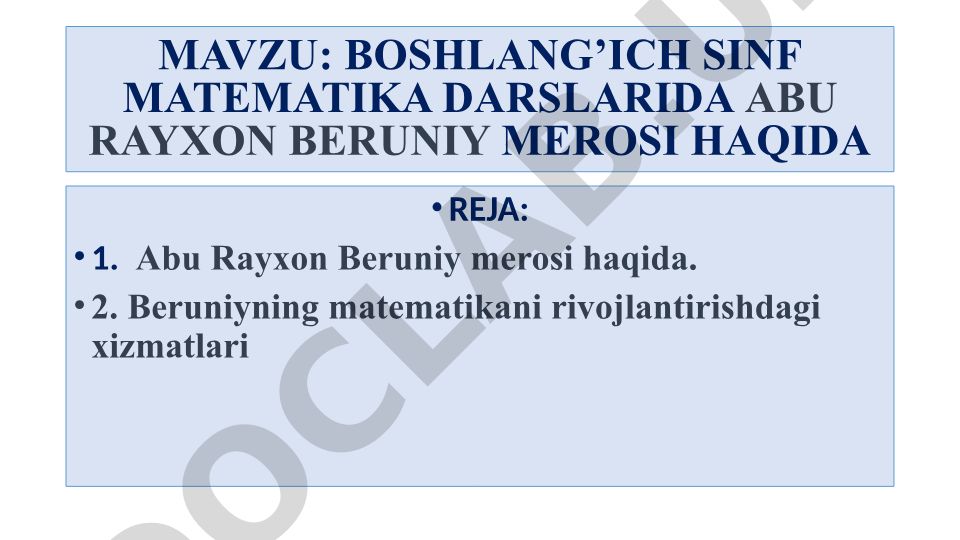 Boshlang'ich sinf matematika darslarida Abu Rayxon Beruniy merosi haqida