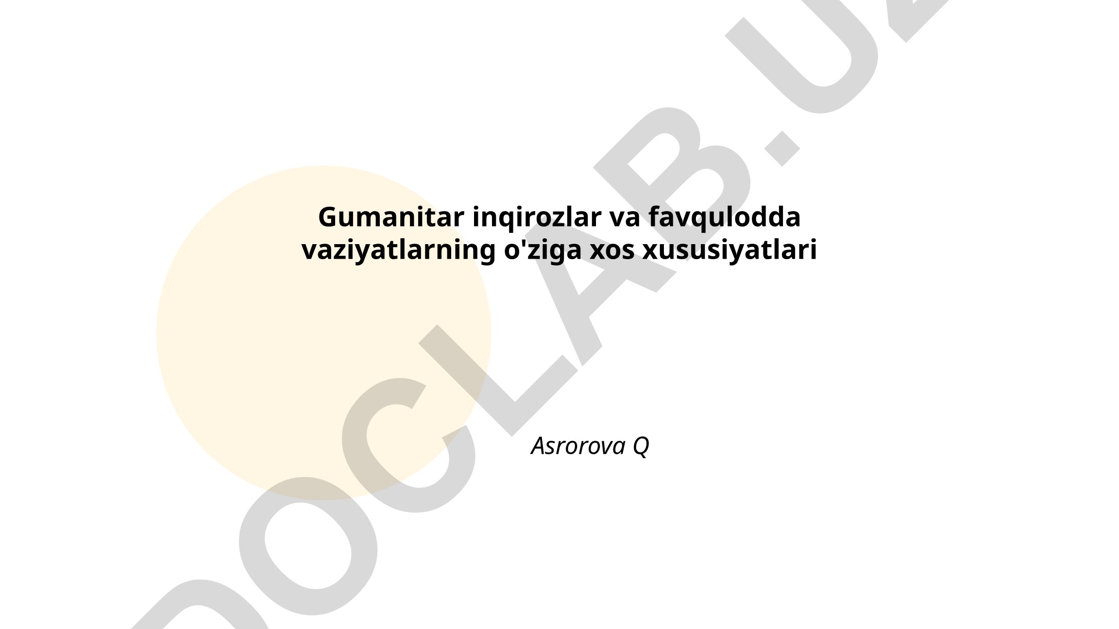 Gumanitar inqirozlar va favqulodda vaziyatlarning o'ziga xos xususiyatlari
