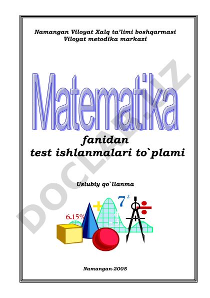 Matematika fani test ishlanmalari to'plami