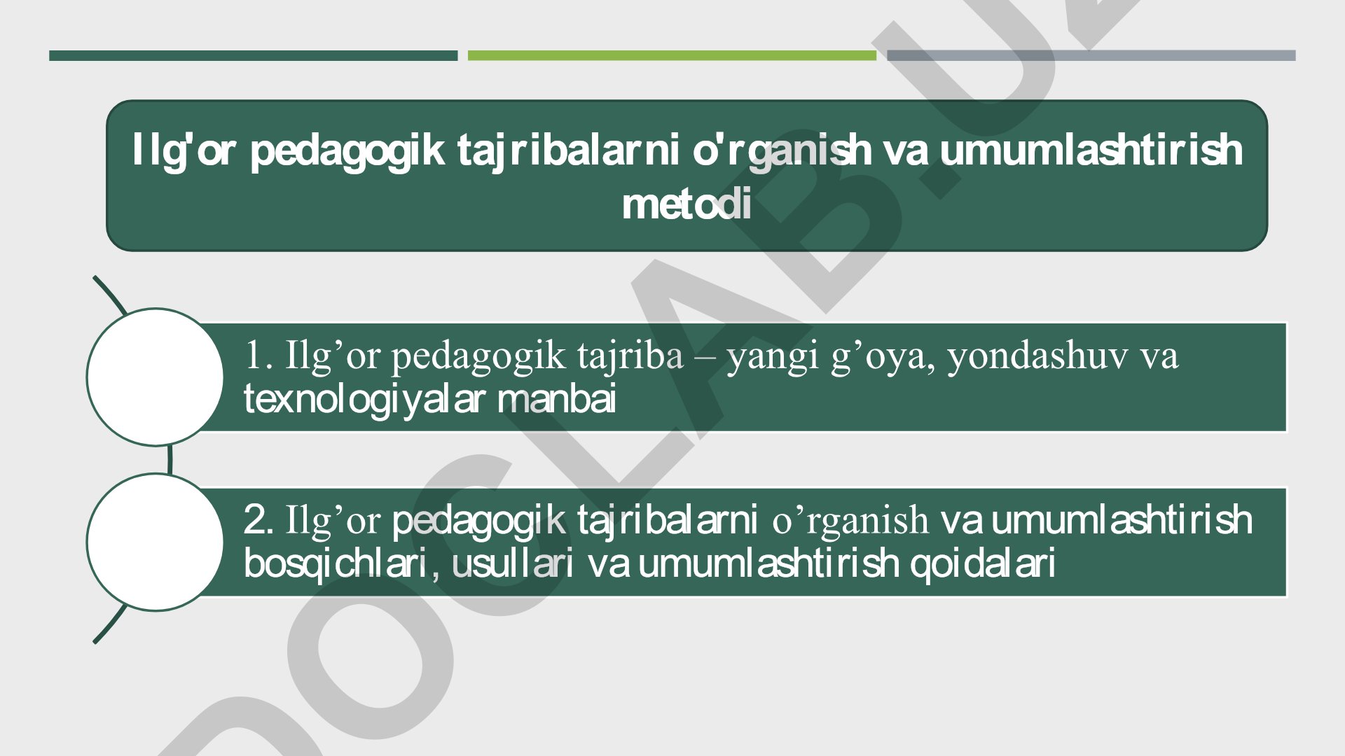 Ilg'or pedagogik tajribalarni o'rganish va umumlashtirish