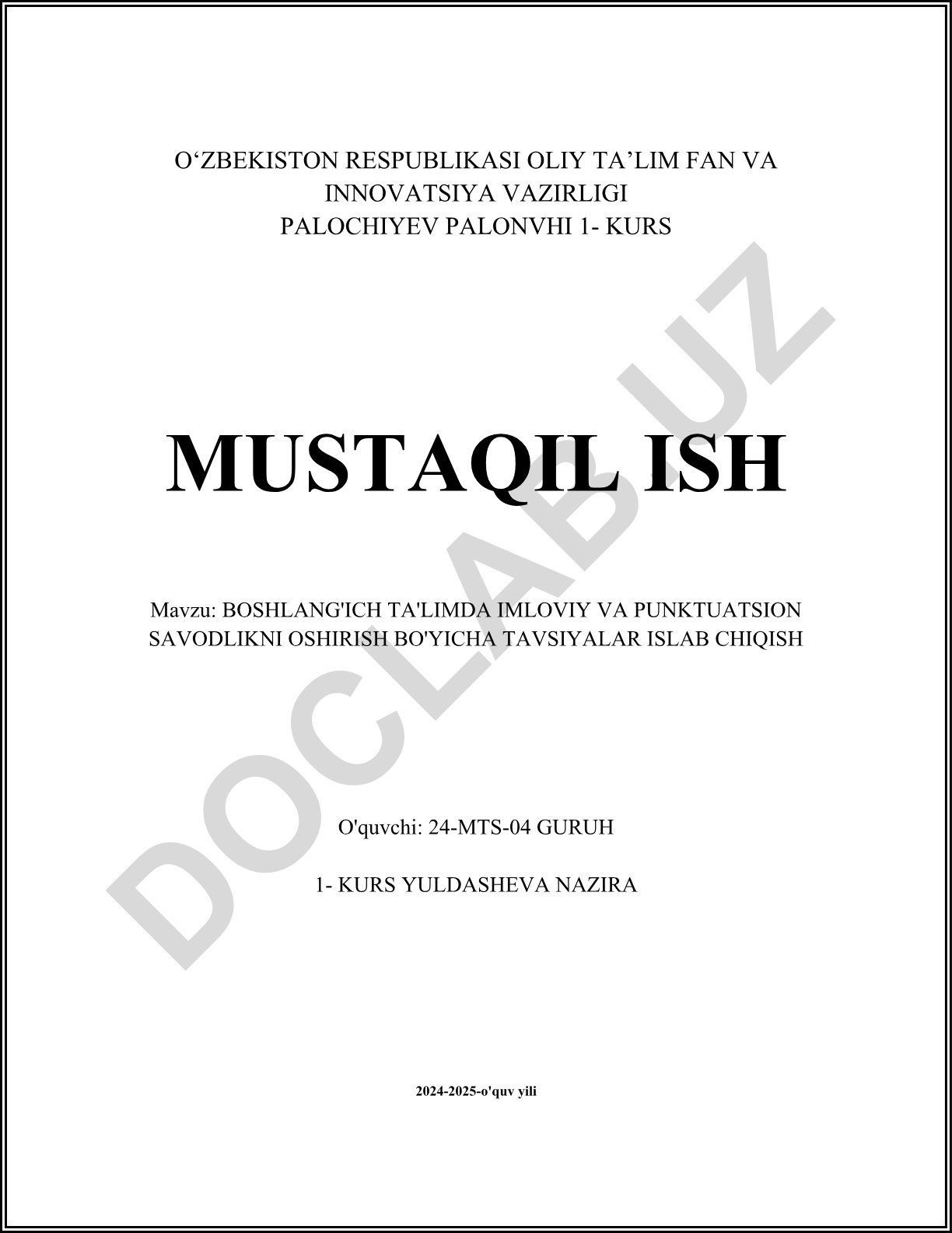 Boshlang'ich ta'limda imloviy va punktuatsion savodlikni oshirish bo'yicha tavsiyalar ishlab chiqish
