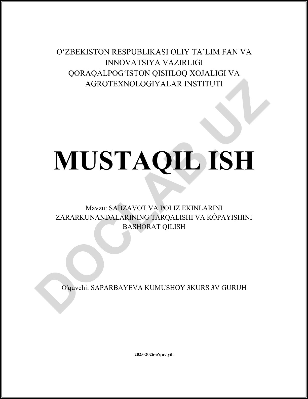 Sabzavot va poliz ekinlarini zararkunandalarining tarqalishi va ko'payishini bashorat qilish