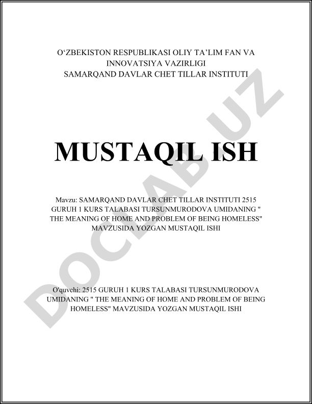 Uy tushunchasining ijtimoiy va psixologik mazmuni va boshpana yo'qligi muammolari