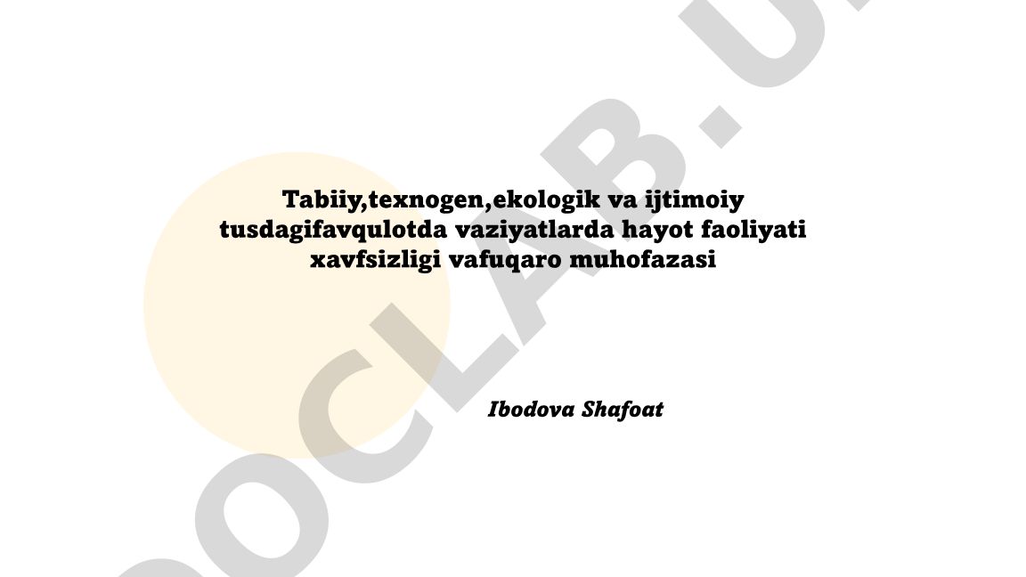 Favqulodda vaziyatlarda hayot faoliyati xavfsizligi va fuqaro muhofazasi